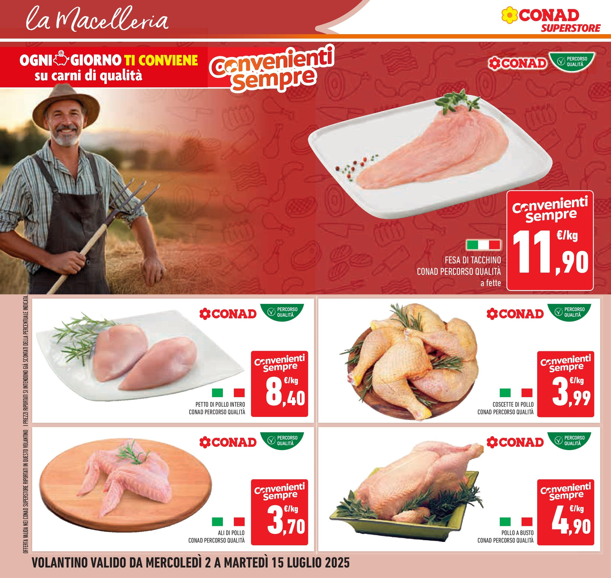 Volantino Conad dal 01/07/2025 > Anteprima - Luglio | Pagina: 8 | Prodotti: Petto di Pollo, Pollo, Tacchino