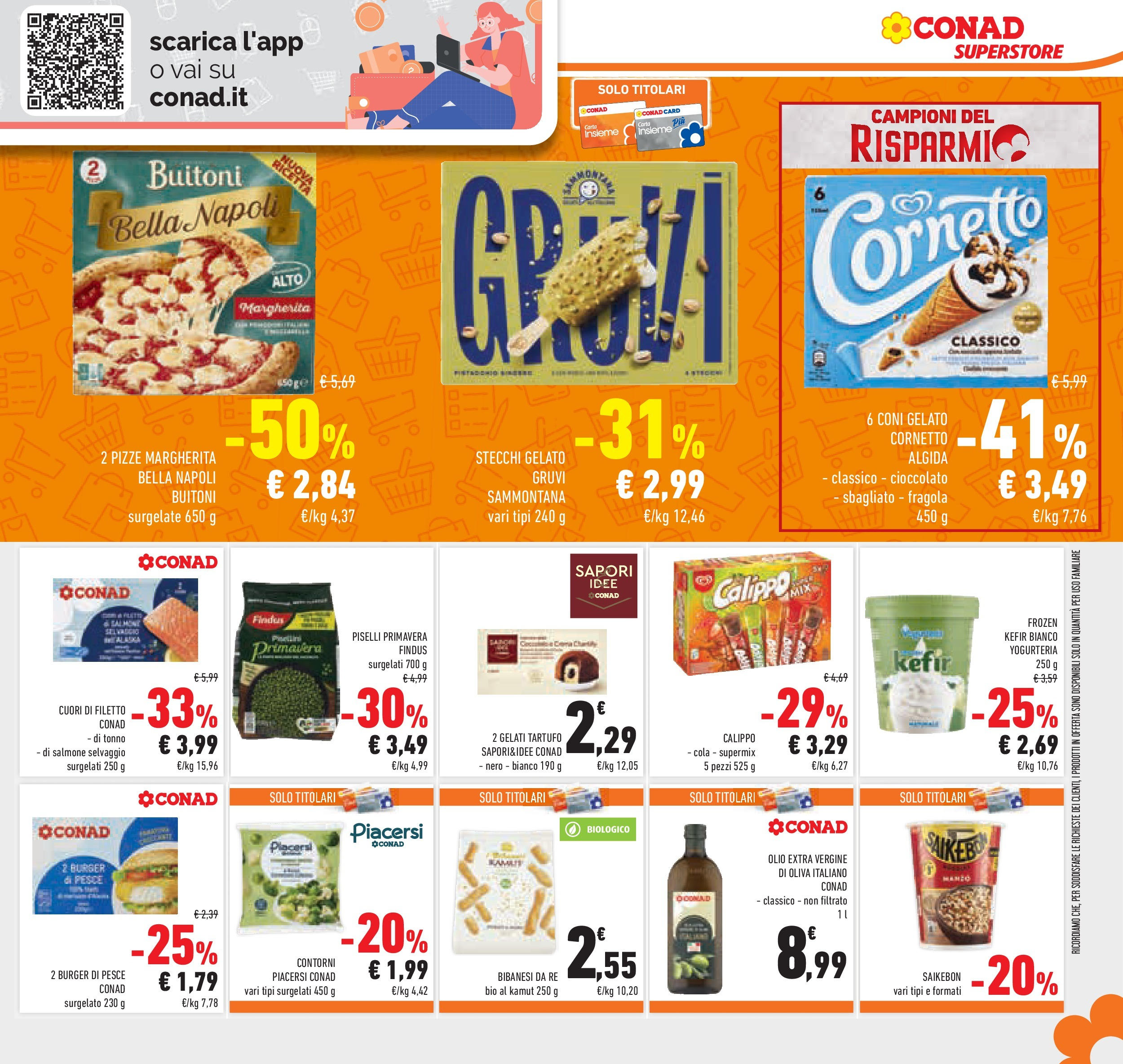 Volantino Conad dal 01/07/2025 > Anteprima - Luglio | Pagina: 21 | Prodotti: Pizza, Gelato, Olio, Tonno