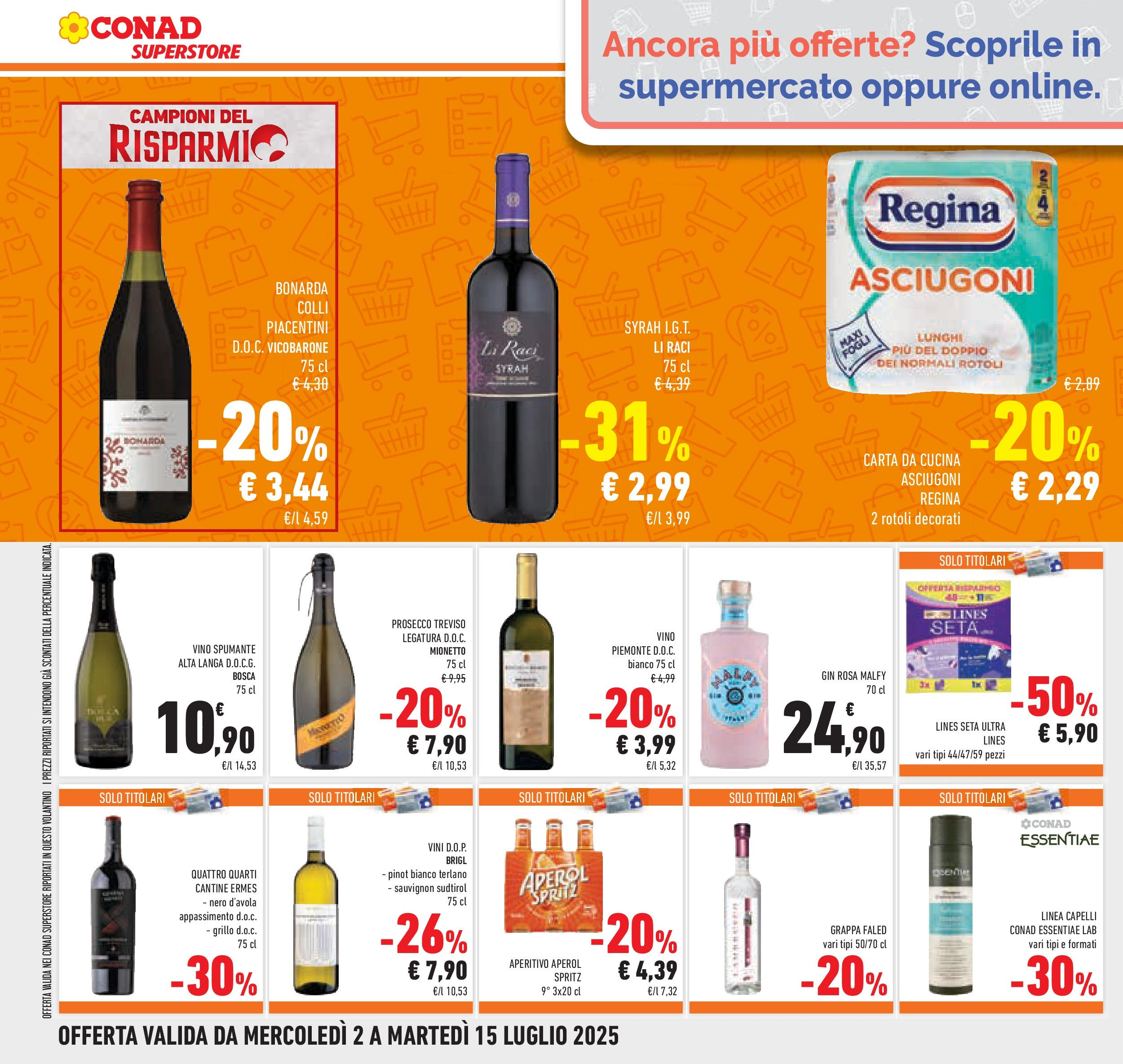 Volantino Conad dal 01/07/2025 > Anteprima - Luglio | Pagina: 28 | Prodotti: Prosecco, Spumante, Aperol, Grappa
