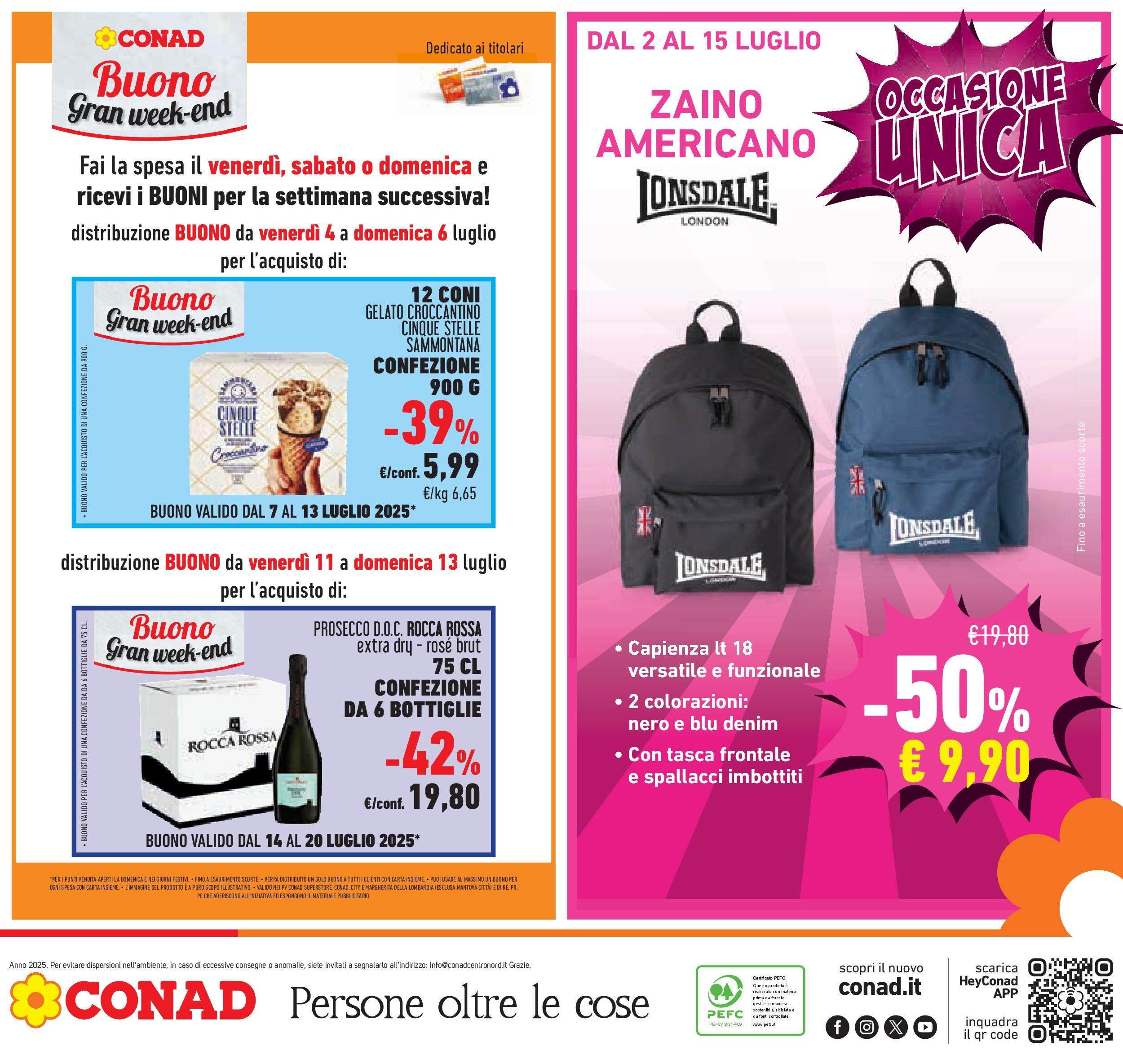 Volantino Conad dal 01/07/2025 > Anteprima - Luglio | Pagina: 38 | Prodotti: Prosecco, Gelato, Zaino, PC