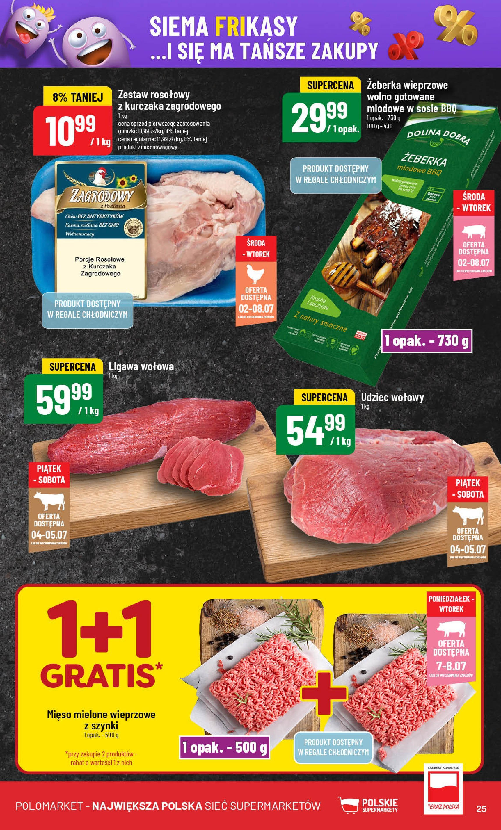 POLOmarket gazetka od jutra (02.07.2025) | Nowa PDF | Strona: 25 | Produkty: Mięso, Wolno gotowane, Mięso mielone POLOmarket gazetka od jutra (02.07.2025) - Nowa PDF | Strona: 25 | Produkty: Mięso, Wolno gotowane, Mięso mielone