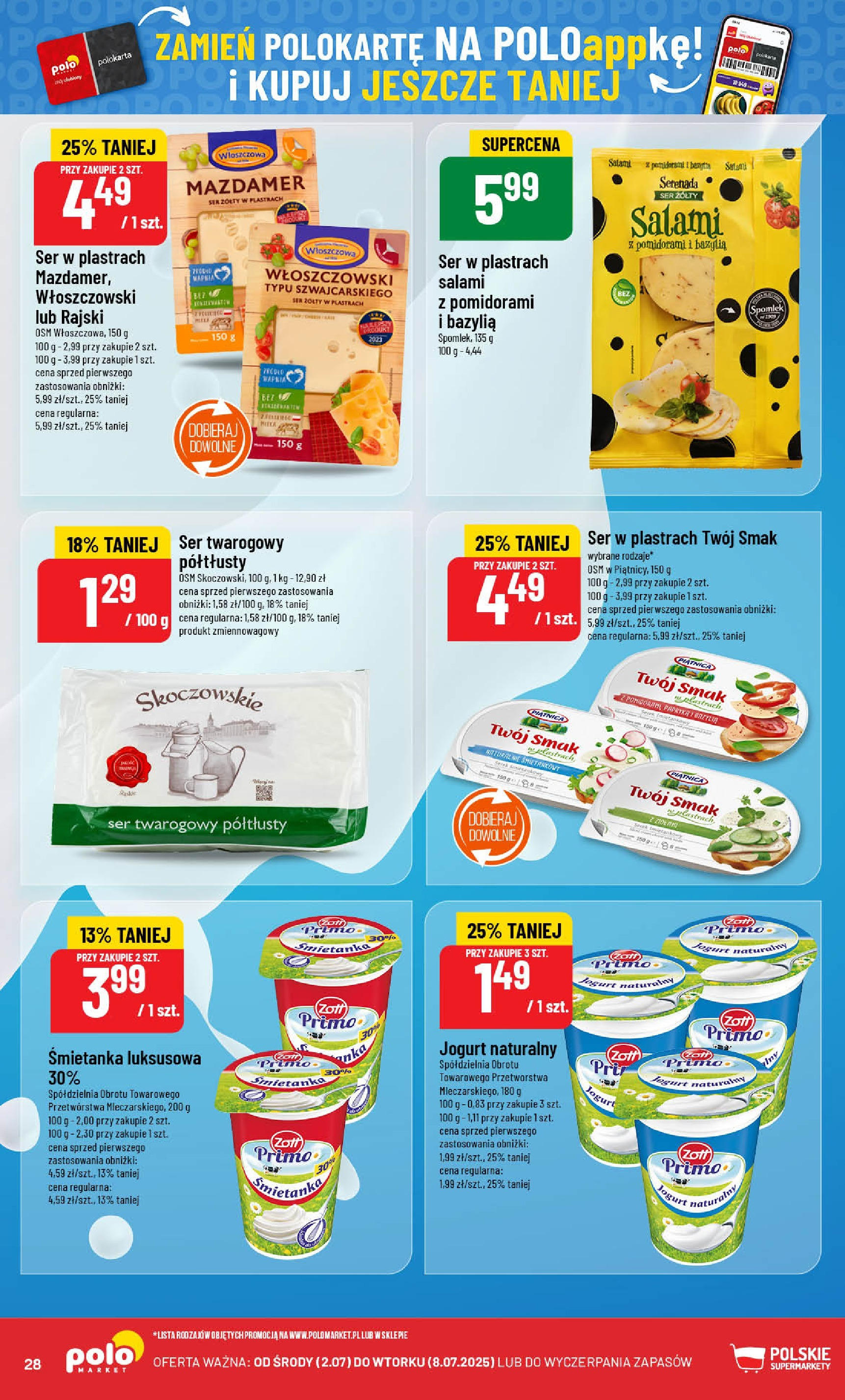 POLOmarket gazetka od jutra (02.07.2025) | Nowa PDF | Strona: 28 | Produkty: Papryka, Ser, Jogurt, Salami POLOmarket gazetka od jutra (02.07.2025) - Nowa PDF | Strona: 28 | Produkty: Papryka, Ser, Jogurt, Salami