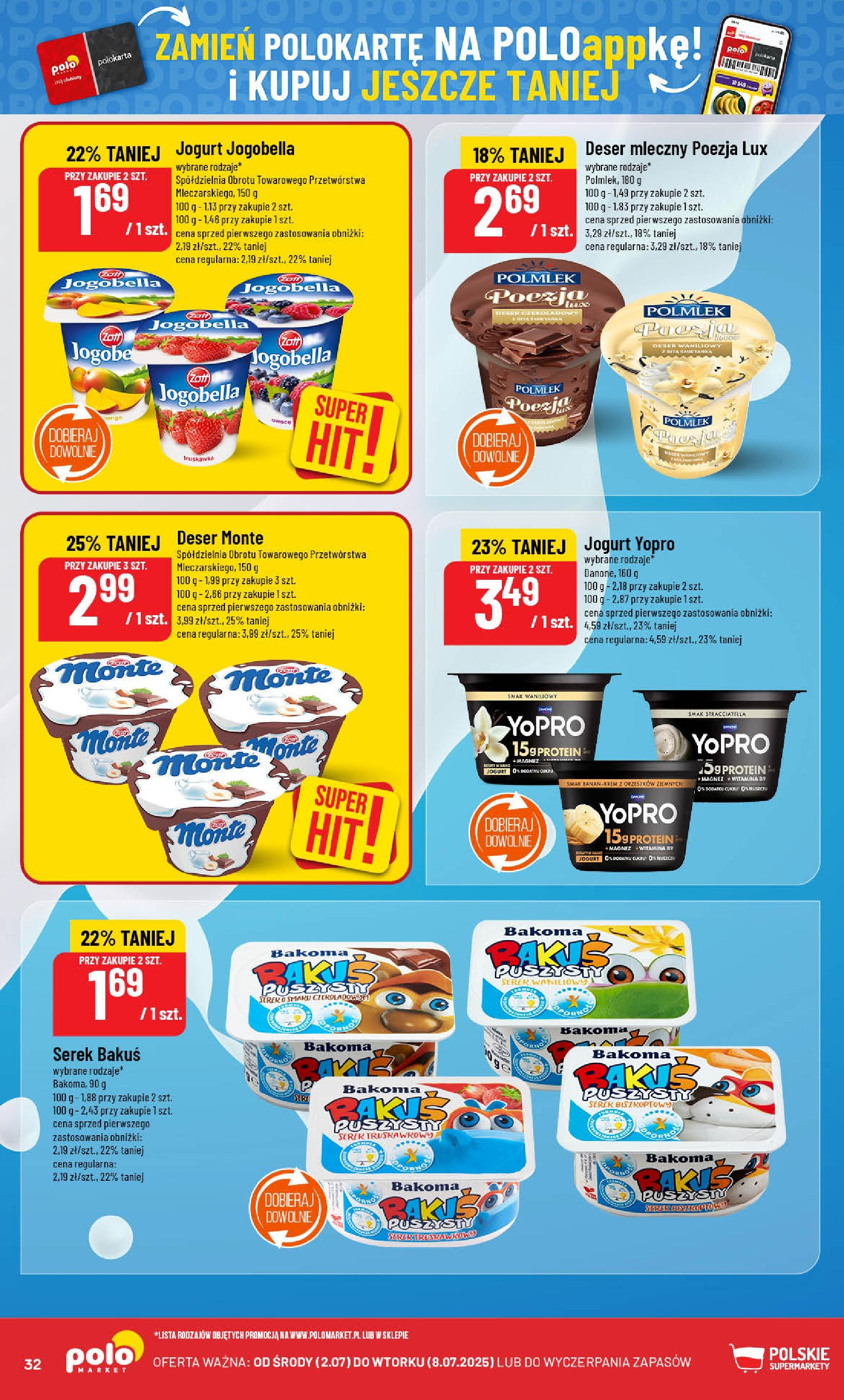 POLOmarket gazetka od jutra (02.07.2025) | Nowa PDF | Strona: 32 | Produkty: Bita śmietanka, Serek, Jogurt, Owoce POLOmarket gazetka od jutra (02.07.2025) - Nowa PDF | Strona: 32 | Produkty: Bita śmietanka, Serek, Jogurt, Owoce