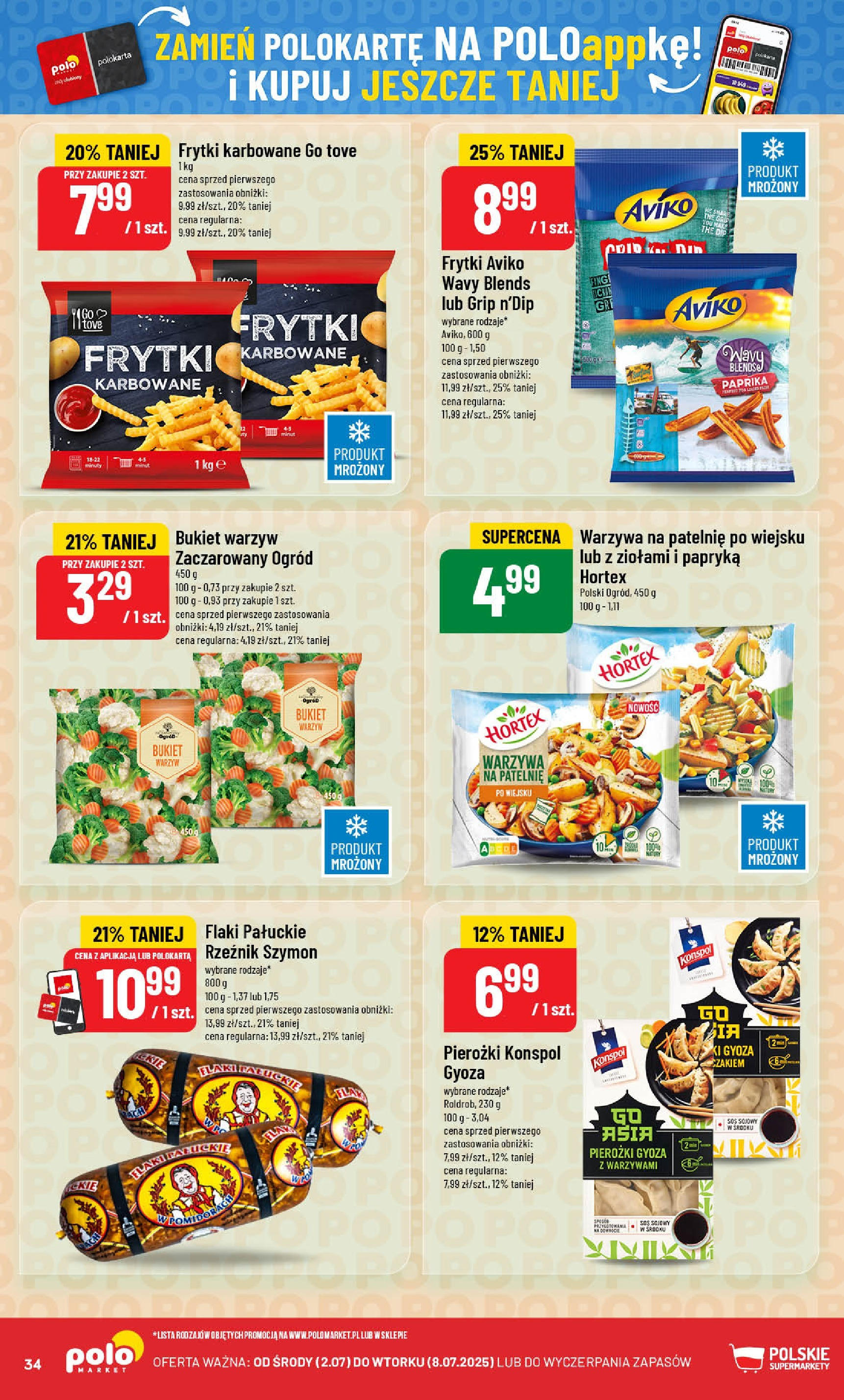 POLOmarket gazetka od jutra (02.07.2025) | Nowa PDF | Strona: 34 | Produkty: Patelnie, Frytki karbowane, Sos sojowy, Frytki POLOmarket gazetka od jutra (02.07.2025) - Nowa PDF | Strona: 34 | Produkty: Patelnie, Frytki karbowane, Sos sojowy, Frytki