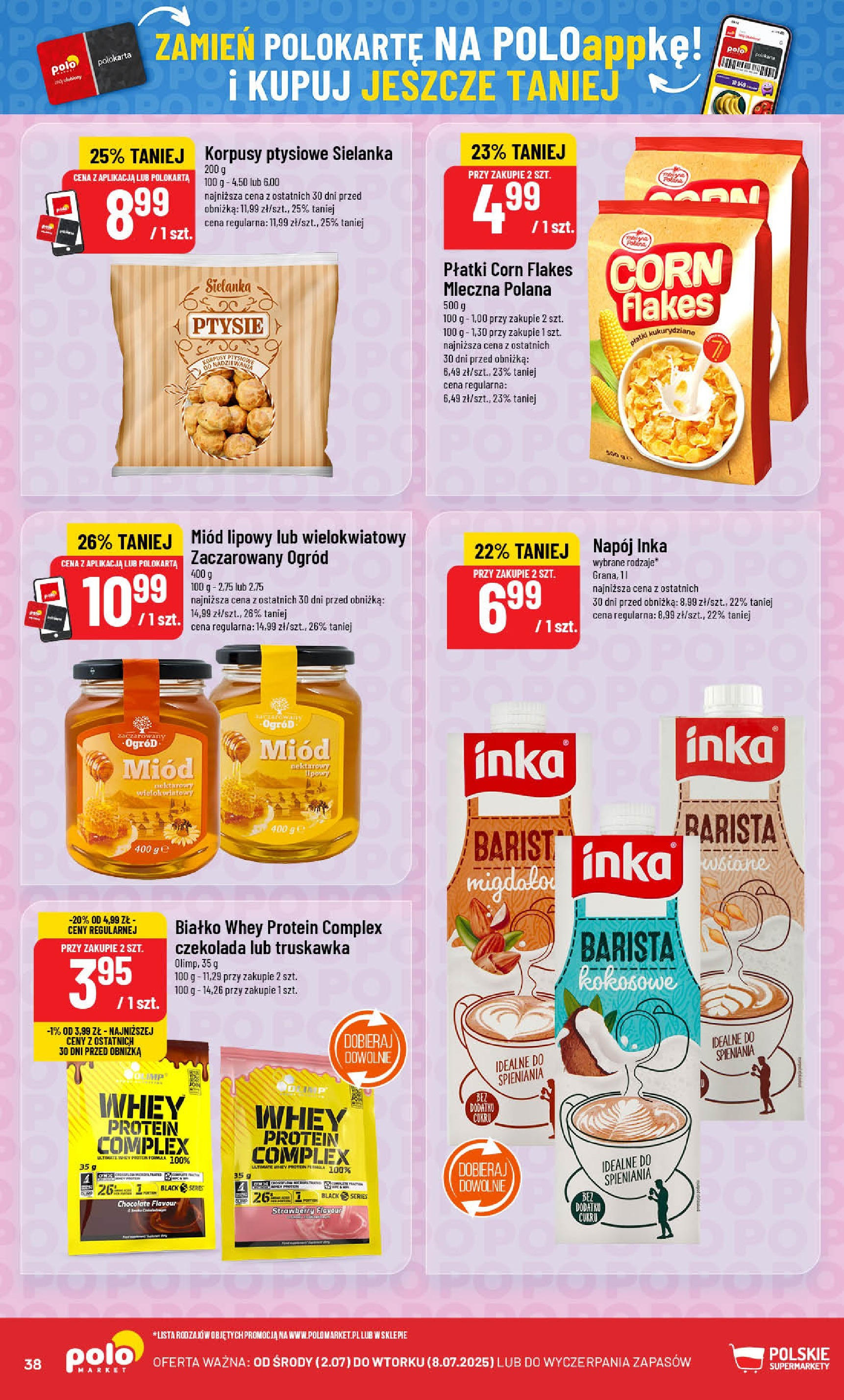 POLOmarket gazetka od jutra (02.07.2025) | Nowa PDF | Strona: 38 | Produkty: Miód, Czekolada, Płatki, Corn Flakes POLOmarket gazetka od jutra (02.07.2025) - Nowa PDF | Strona: 38 | Produkty: Miód, Czekolada, Płatki, Corn Flakes