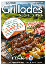 E.Leclerc 25M057 GRILLADES & LOCAL - au 12.07.2025