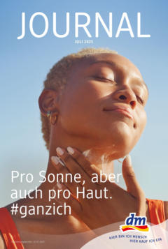 Vorschau von dem Prospekt - dm drogerie markt - dm: Journal Juli 2025 gültig ab 09.07.2025