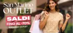 San Marino Outlet Experience Saldi - al 31.07.2025