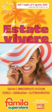 Famila Superstore La tua estate da vivere - al 09.08.2025