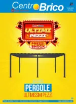 Centro Brico Pergole Ultimi Pezzi - al 15.07.2025