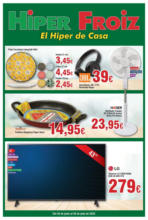 Froiz Del 26 de junio al 28 de julio de 2025 - hasta el 28.07.2025