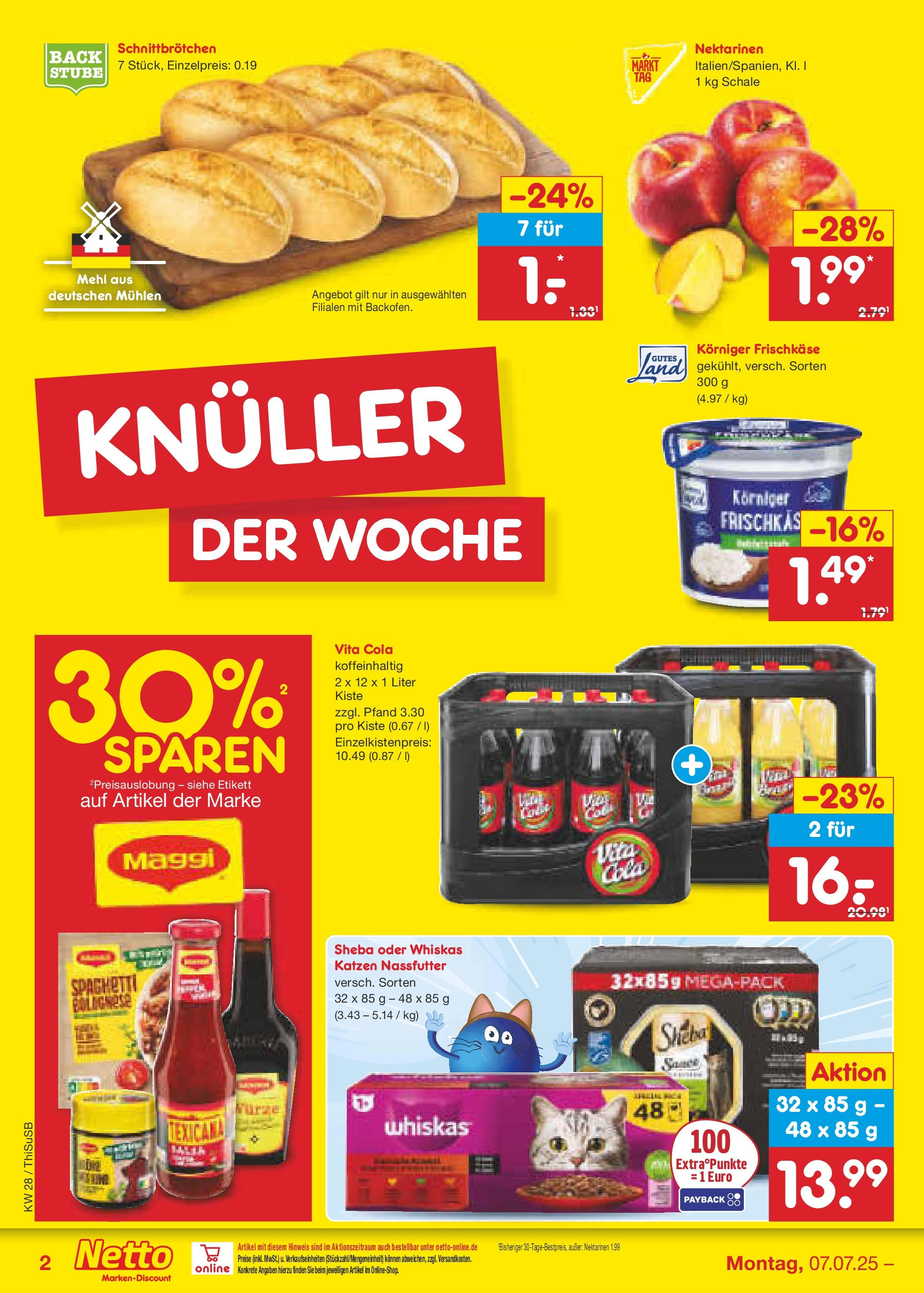 Netto Marken-Discount prospekt Pirna (ab 07.07.2025) » Angebote | Seite: 2 | Produkte: Maggi, Vita cola, Frischkase, Whiskas Netto Marken-Discount prospekt Pirna (ab 07.07.2025) » Angebote | Seite: 2 | Produkte: Maggi, Vita cola, Frischkase, Whiskas