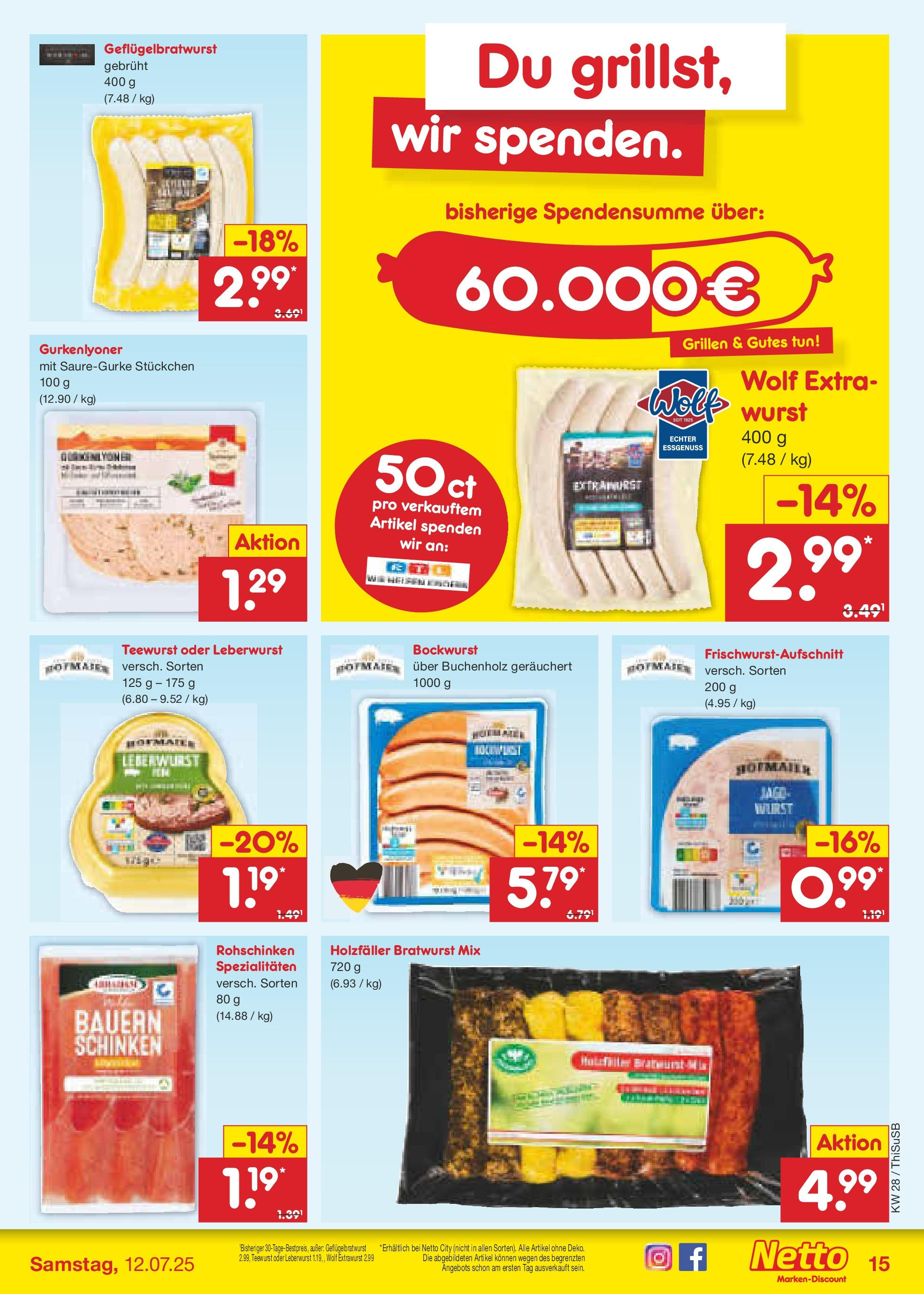 Netto Marken-Discount prospekt Pirna (ab 07.07.2025) » Angebote | Seite: 17 | Produkte: Bockwurst, Bratwurst, Wurst, Schinken Netto Marken-Discount prospekt Pirna (ab 07.07.2025) » Angebote | Seite: 17 | Produkte: Bockwurst, Bratwurst, Wurst, Schinken