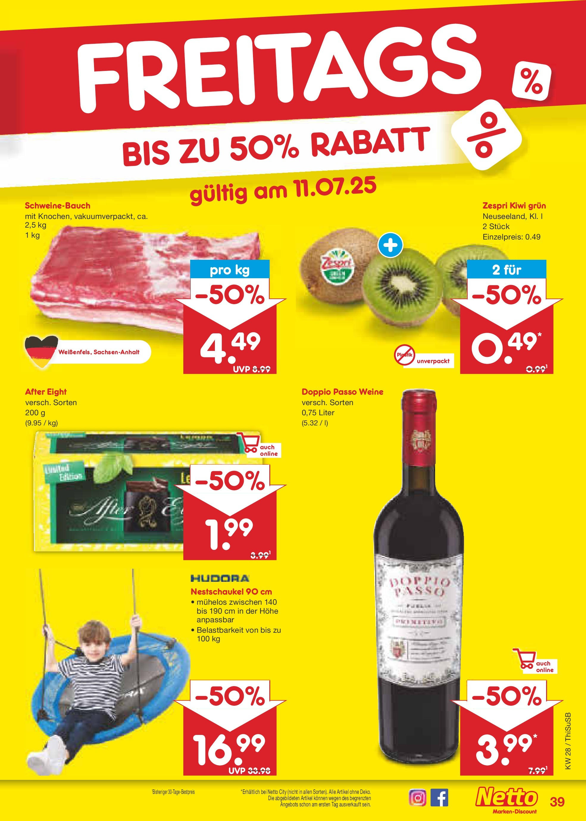 Netto Marken-Discount prospekt Pirna (ab 07.07.2025) » Angebote | Seite: 57 | Produkte: Schweinebauch, Doppio Passo, Kiwi Netto Marken-Discount prospekt Pirna (ab 07.07.2025) » Angebote | Seite: 57 | Produkte: Schweinebauch, Doppio Passo, Kiwi