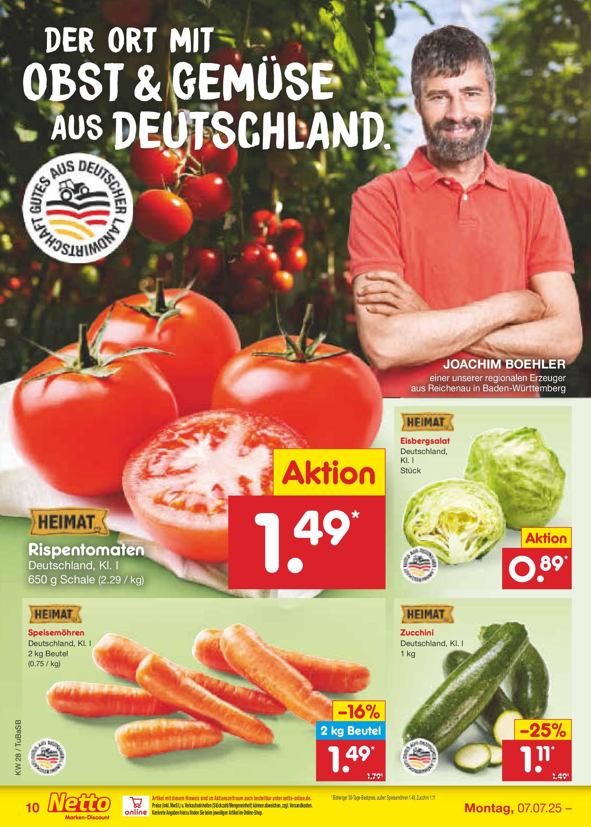 Netto Marken-Discount prospekt Lahr-Langenwinkel (ab 07.07.2025) » Angebote | Seite: 12 | Produkte: Eisbergsalat, Gemüse, Obst, Zucchini Netto Marken-Discount prospekt Lahr-Langenwinkel (ab 07.07.2025) » Angebote | Seite: 12 | Produkte: Eisbergsalat, Gemüse, Obst, Zucchini
