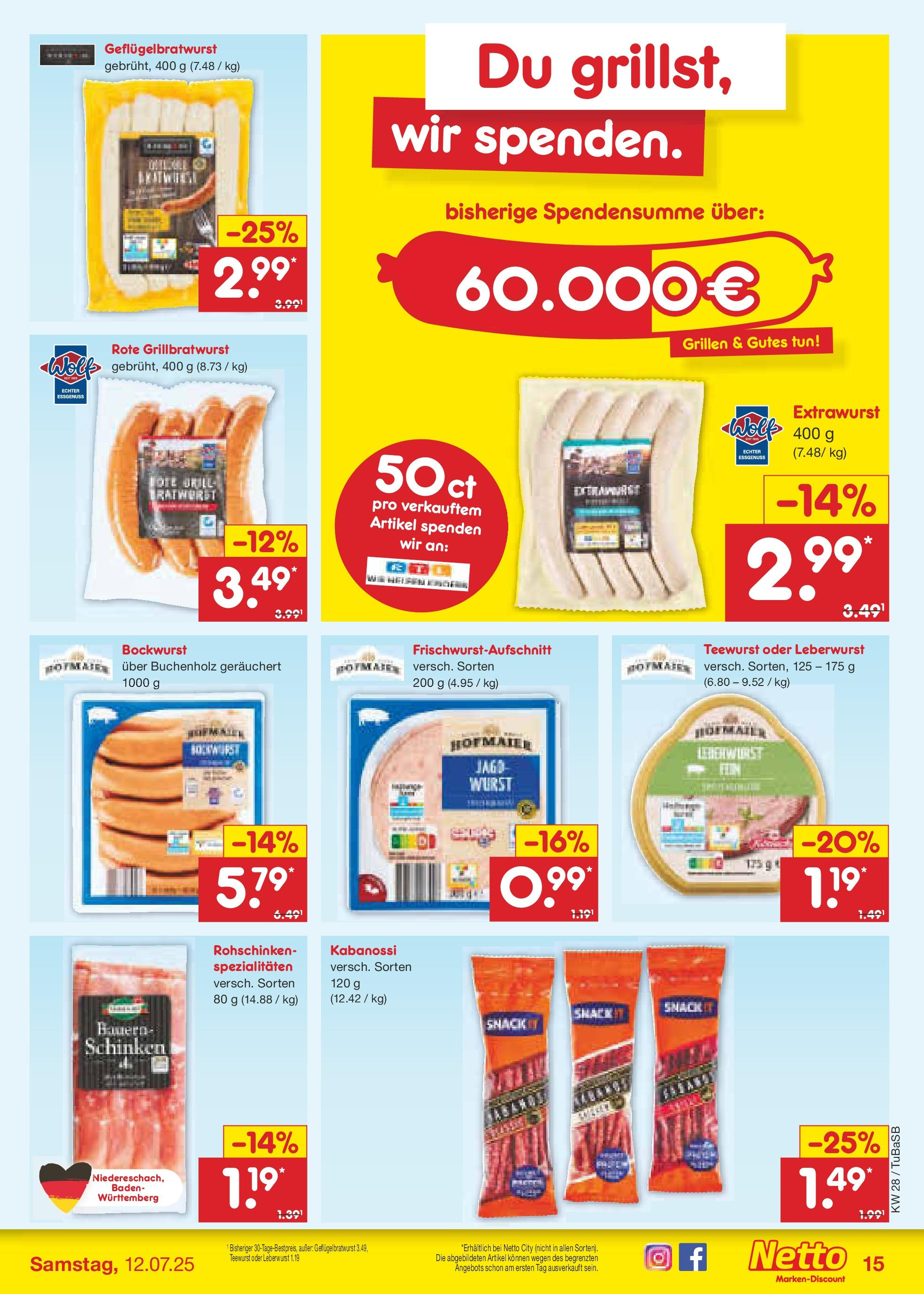 Netto Marken-Discount prospekt Lahr-Langenwinkel (ab 07.07.2025) » Angebote | Seite: 17 | Produkte: Bockwurst, Wurst, Schinken Netto Marken-Discount prospekt Lahr-Langenwinkel (ab 07.07.2025) » Angebote | Seite: 17 | Produkte: Bockwurst, Wurst, Schinken