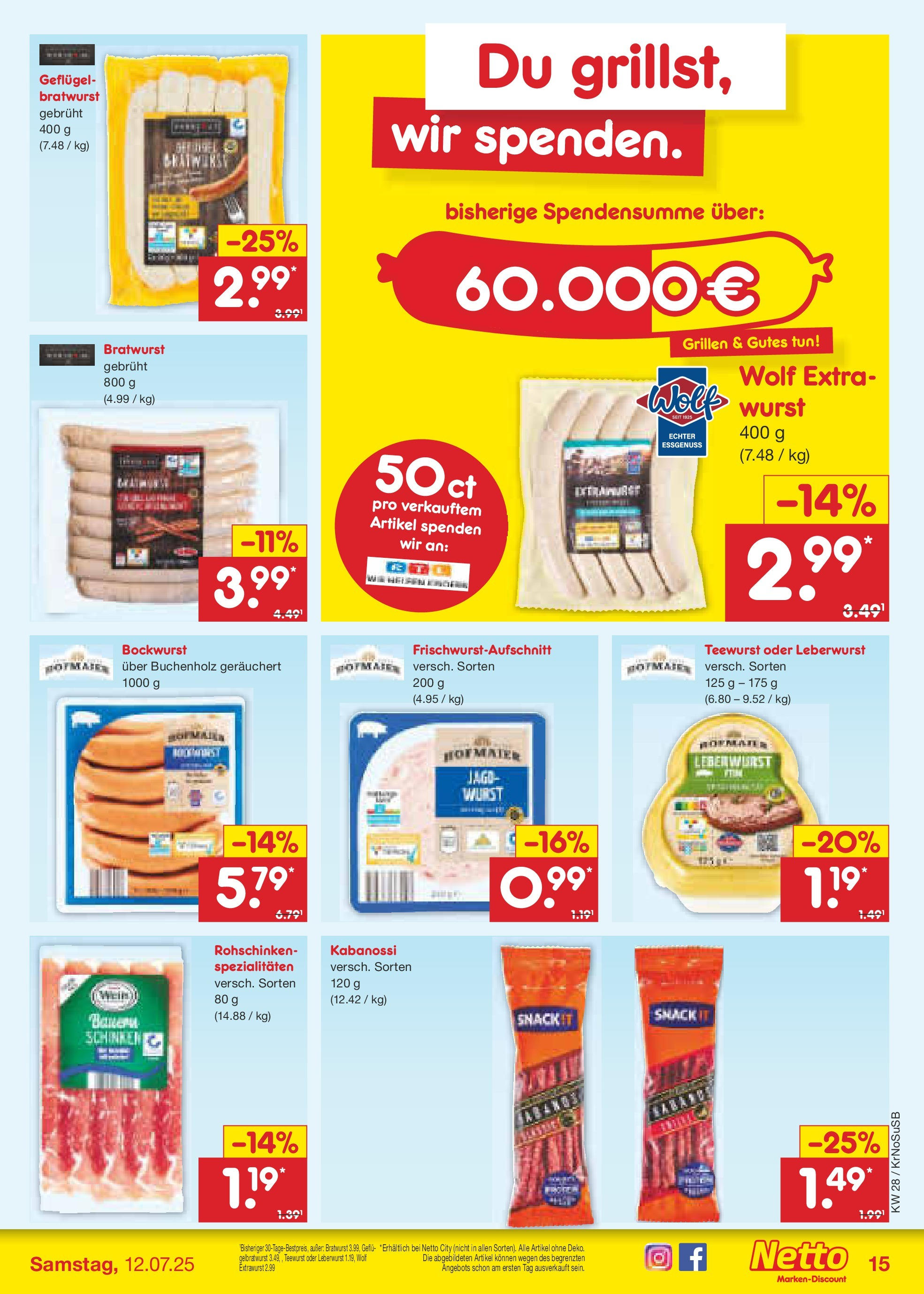 Netto Marken-Discount prospekt Jüchen (ab 06.07.2025) » Angebote | Seite: 17 | Produkte: Bockwurst, Bratwurst, Wurst, Schinken Netto Marken-Discount prospekt Jüchen (ab 06.07.2025) » Angebote | Seite: 17 | Produkte: Bockwurst, Bratwurst, Wurst, Schinken