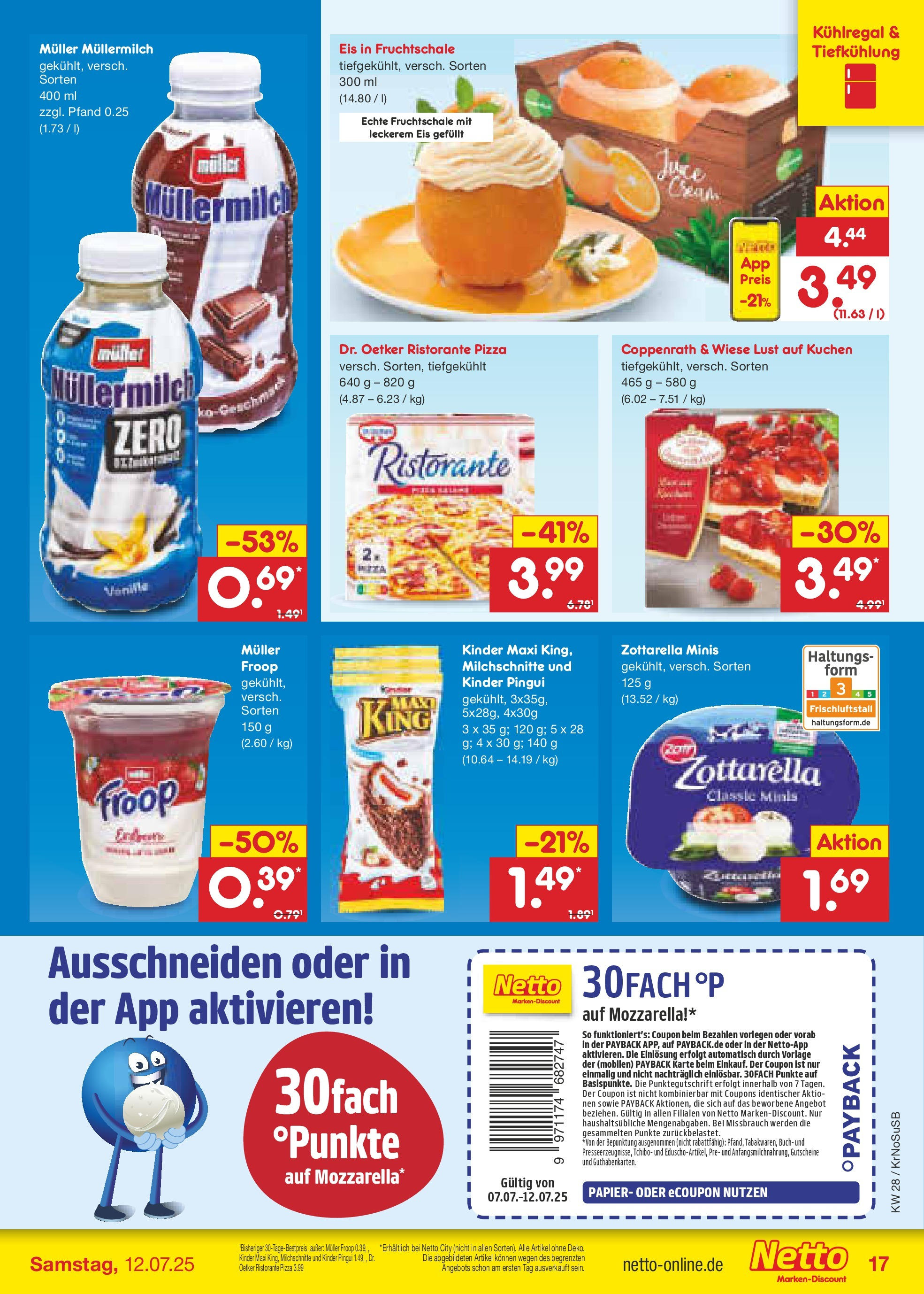 Netto Marken-Discount prospekt Jüchen (ab 06.07.2025) » Angebote | Seite: 19 | Produkte: Ristorante, Froop, Mozzarella, Pizza Netto Marken-Discount prospekt Jüchen (ab 06.07.2025) » Angebote | Seite: 19 | Produkte: Ristorante, Froop, Mozzarella, Pizza