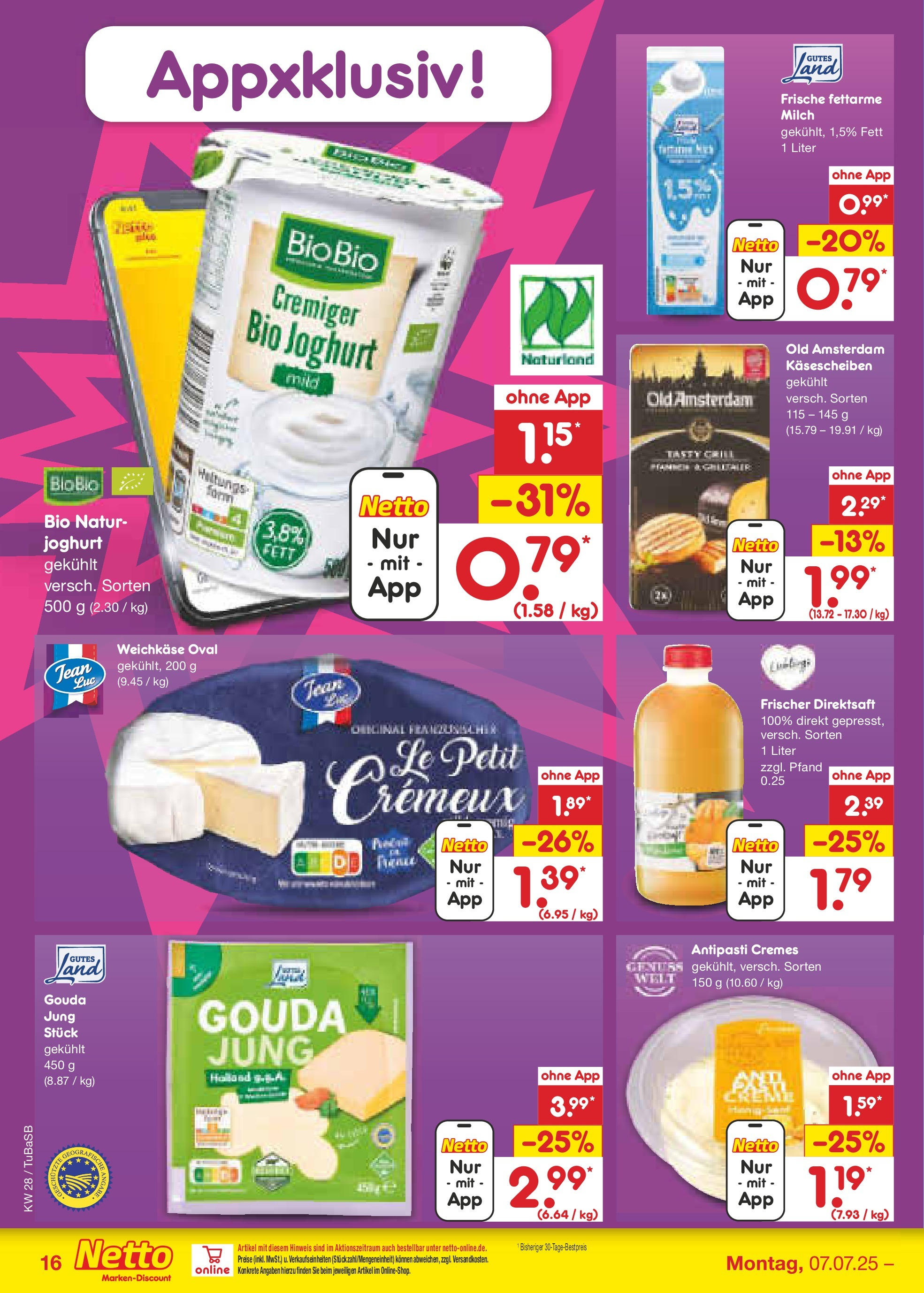 Netto Marken-Discount prospekt Lahr-Langenwinkel (ab 07.07.2025) » Angebote | Seite: 18 | Produkte: Grill, Milch, Joghurt, Gouda Netto Marken-Discount prospekt Lahr-Langenwinkel (ab 07.07.2025) » Angebote | Seite: 18 | Produkte: Grill, Milch, Joghurt, Gouda
