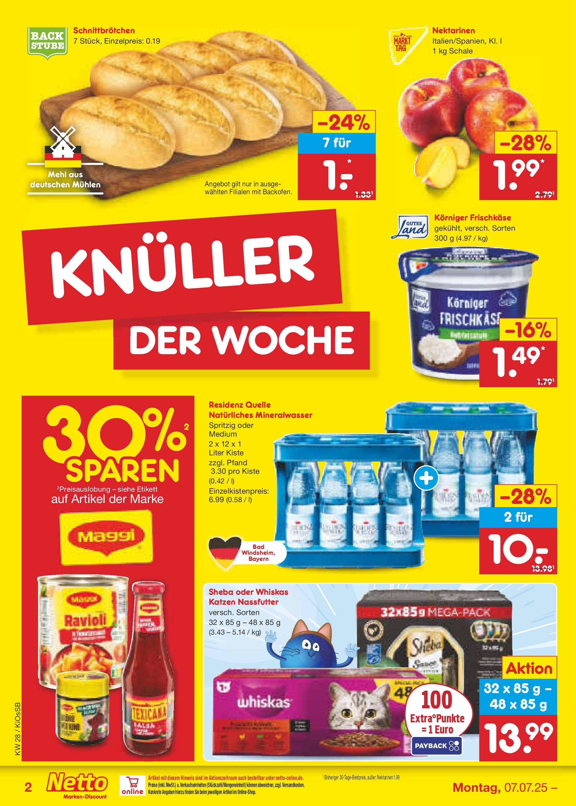 Netto Marken-Discount prospekt Oberhaid (ab 07.07.2025) » Angebote | Seite: 2 | Produkte: Sheba, Maggi, Nektarinen, Mineralwasser Netto Marken-Discount prospekt Oberhaid (ab 07.07.2025) » Angebote | Seite: 2 | Produkte: Sheba, Maggi, Nektarinen, Mineralwasser