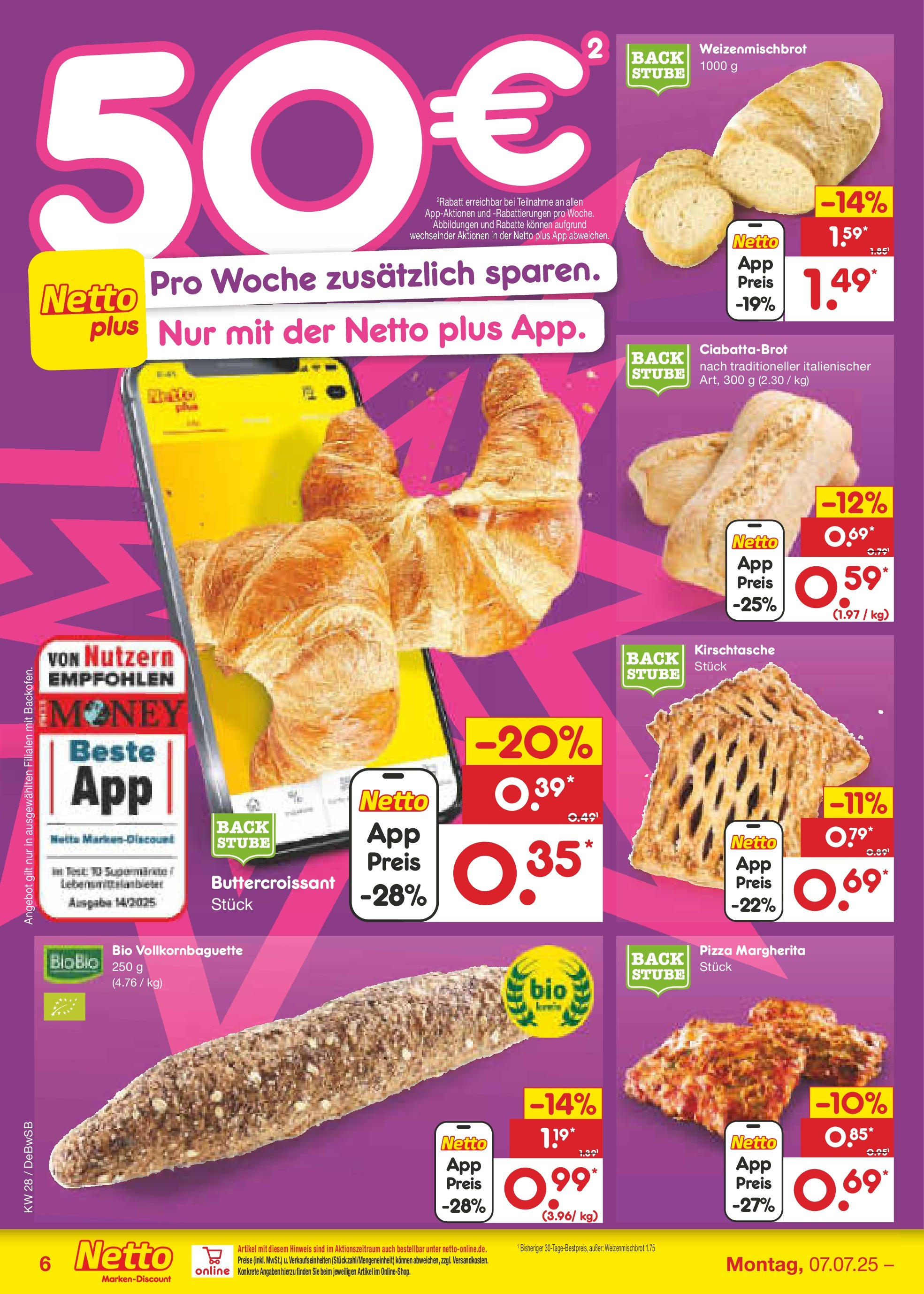 Netto Marken-Discount prospekt Waiblingen-Bittenfeld (ab 07.07.2025) » Angebote | Seite: 8 | Produkte: Baguette, Pizza Netto Marken-Discount prospekt Waiblingen-Bittenfeld (ab 07.07.2025) » Angebote | Seite: 8 | Produkte: Baguette, Pizza