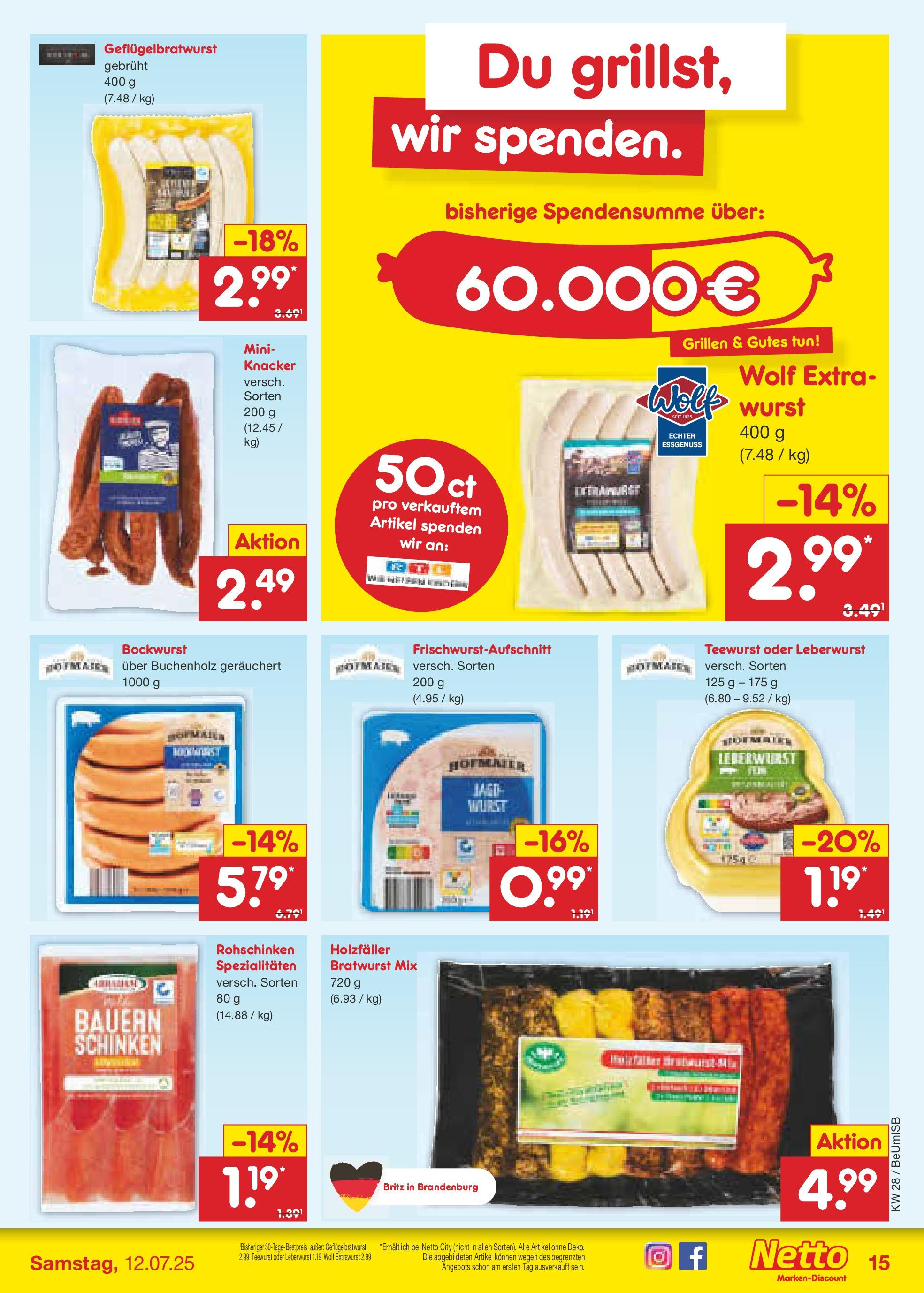 Netto Marken-Discount prospekt Kremmen (ab 07.07.2025) » Angebote | Seite: 17 | Produkte: Bockwurst, Bratwurst, Wurst, Schinken Netto Marken-Discount prospekt Kremmen (ab 07.07.2025) » Angebote | Seite: 17 | Produkte: Bockwurst, Bratwurst, Wurst, Schinken