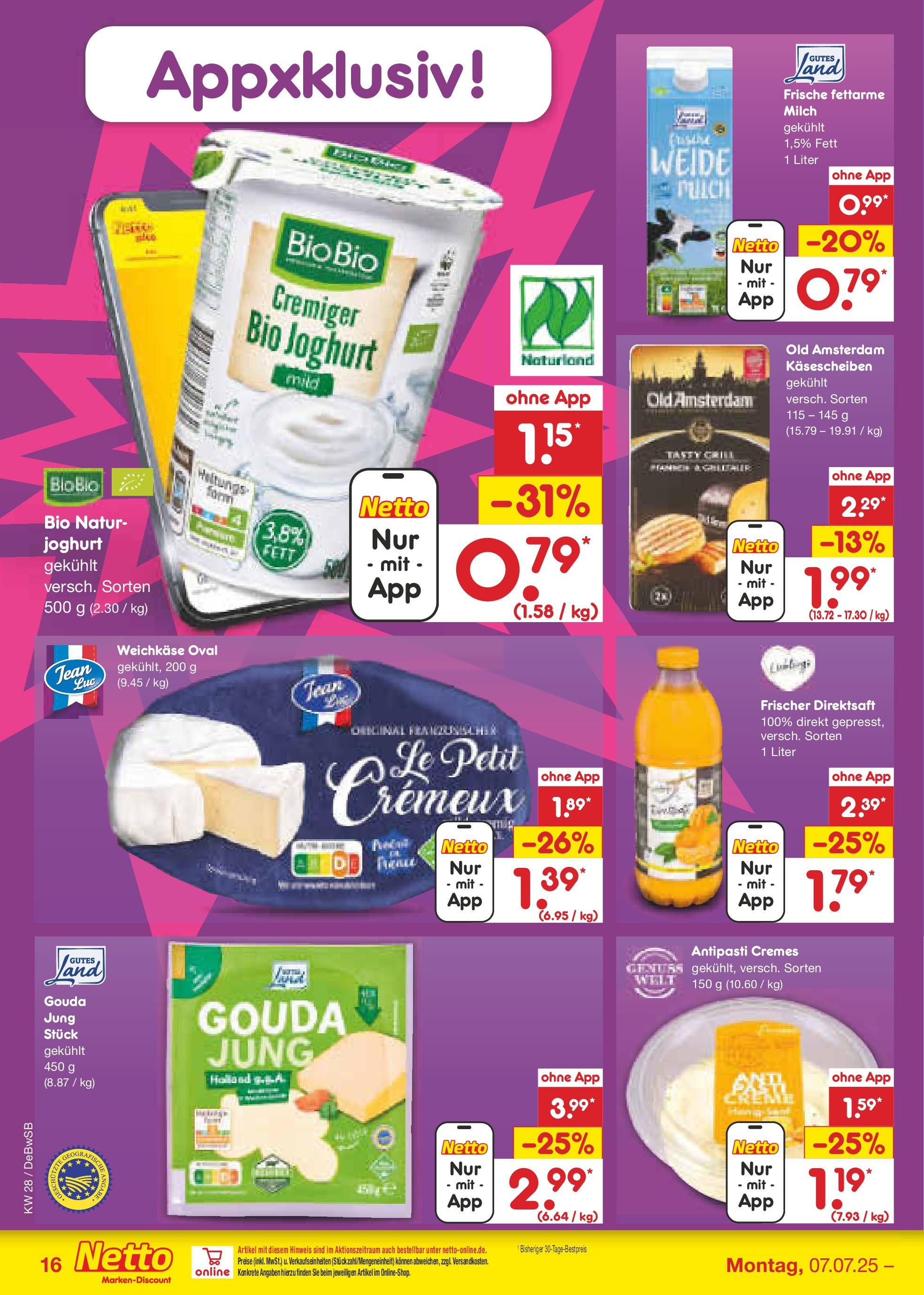Netto Marken-Discount prospekt Waiblingen-Bittenfeld (ab 07.07.2025) » Angebote | Seite: 18 | Produkte: Milch, Joghurt, Gouda Netto Marken-Discount prospekt Waiblingen-Bittenfeld (ab 07.07.2025) » Angebote | Seite: 18 | Produkte: Milch, Joghurt, Gouda