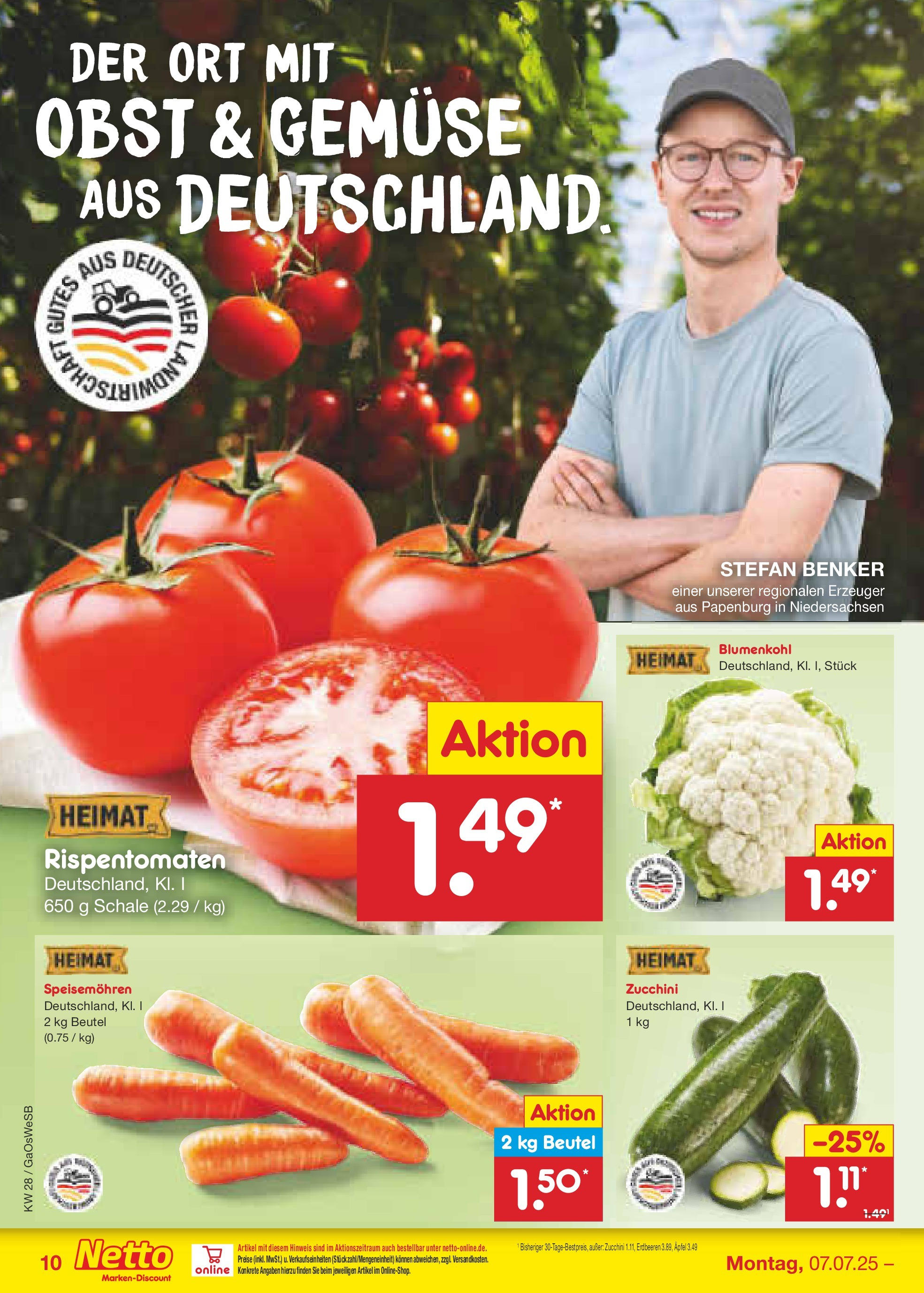 Netto Marken-Discount prospekt Moormerland (ab 07.07.2025) » Angebote | Seite: 12 | Produkte: Äpfel, Blumenkohl, Zucchini, Erdbeeren Netto Marken-Discount prospekt Moormerland (ab 07.07.2025) » Angebote | Seite: 12 | Produkte: Äpfel, Blumenkohl, Zucchini, Erdbeeren