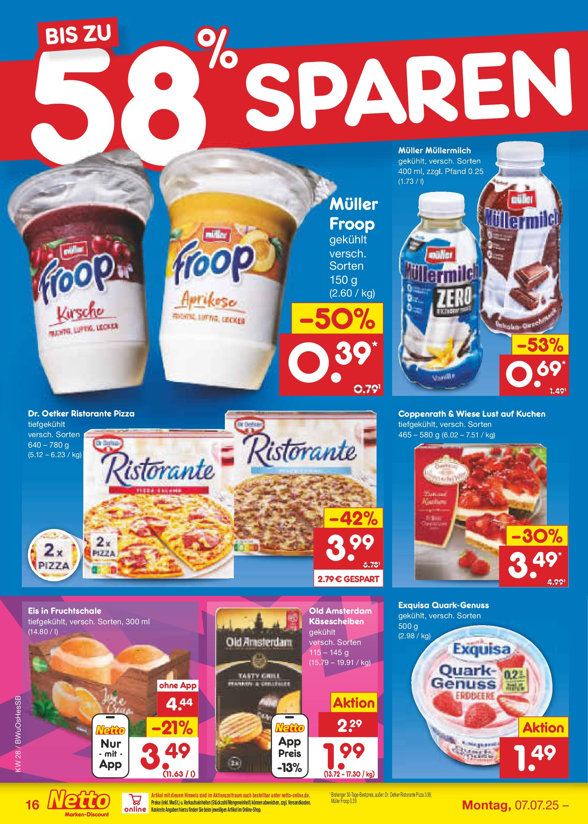 Netto Marken-Discount prospekt Osterode (ab 07.07.2025) » Angebote | Seite: 18 | Produkte: Quark, Pizza, Kuchen, Muller mullermilch Netto Marken-Discount prospekt Osterode (ab 07.07.2025) » Angebote | Seite: 18 | Produkte: Quark, Pizza, Kuchen, Muller mullermilch