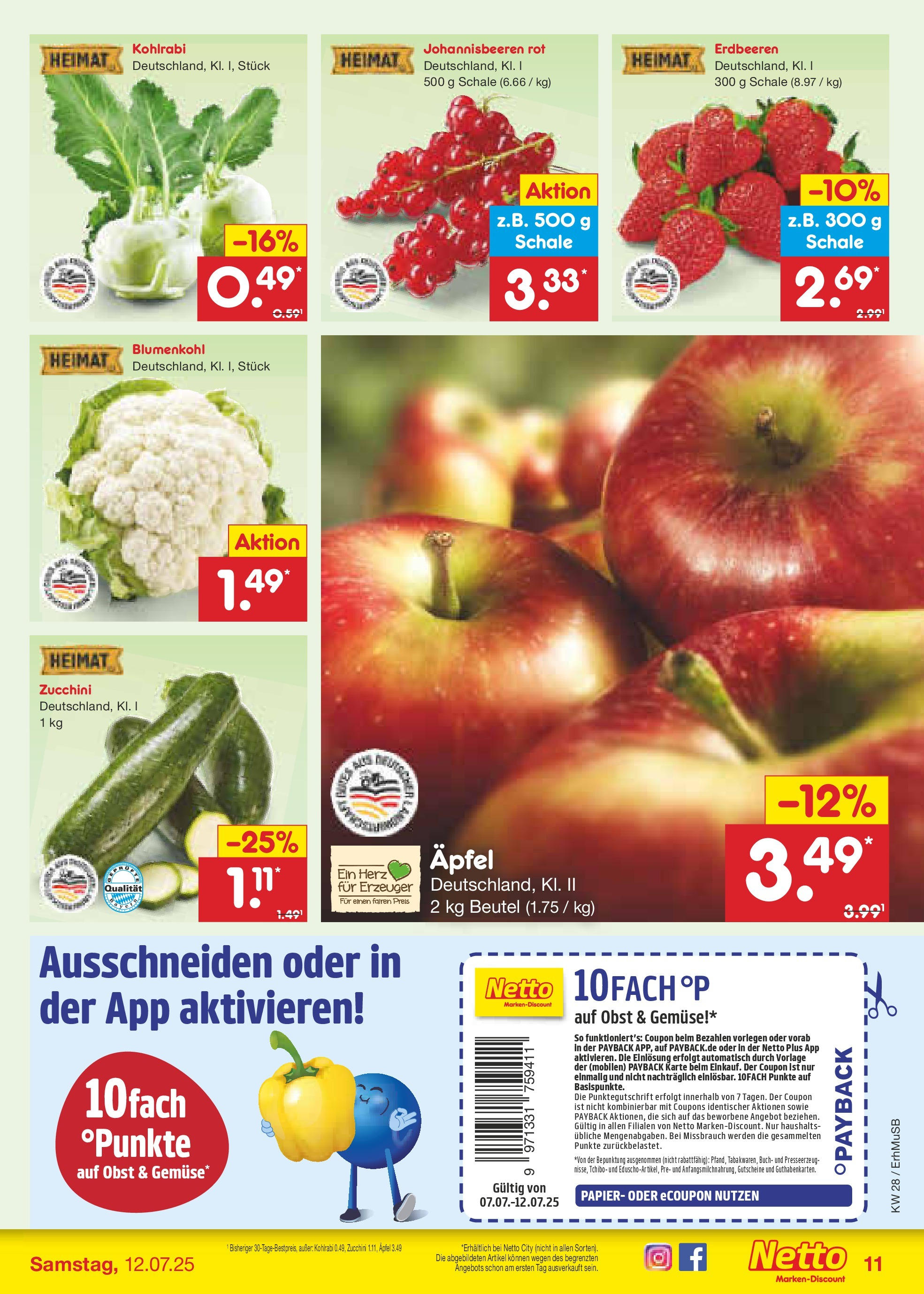 Netto Marken-Discount prospekt München (ab 07.07.2025) » Angebote | Seite: 13 | Produkte: Apple, Gemüse, Zucchini, Erdbeeren Netto Marken-Discount prospekt München (ab 07.07.2025) » Angebote | Seite: 13 | Produkte: Apple, Gemüse, Zucchini, Erdbeeren