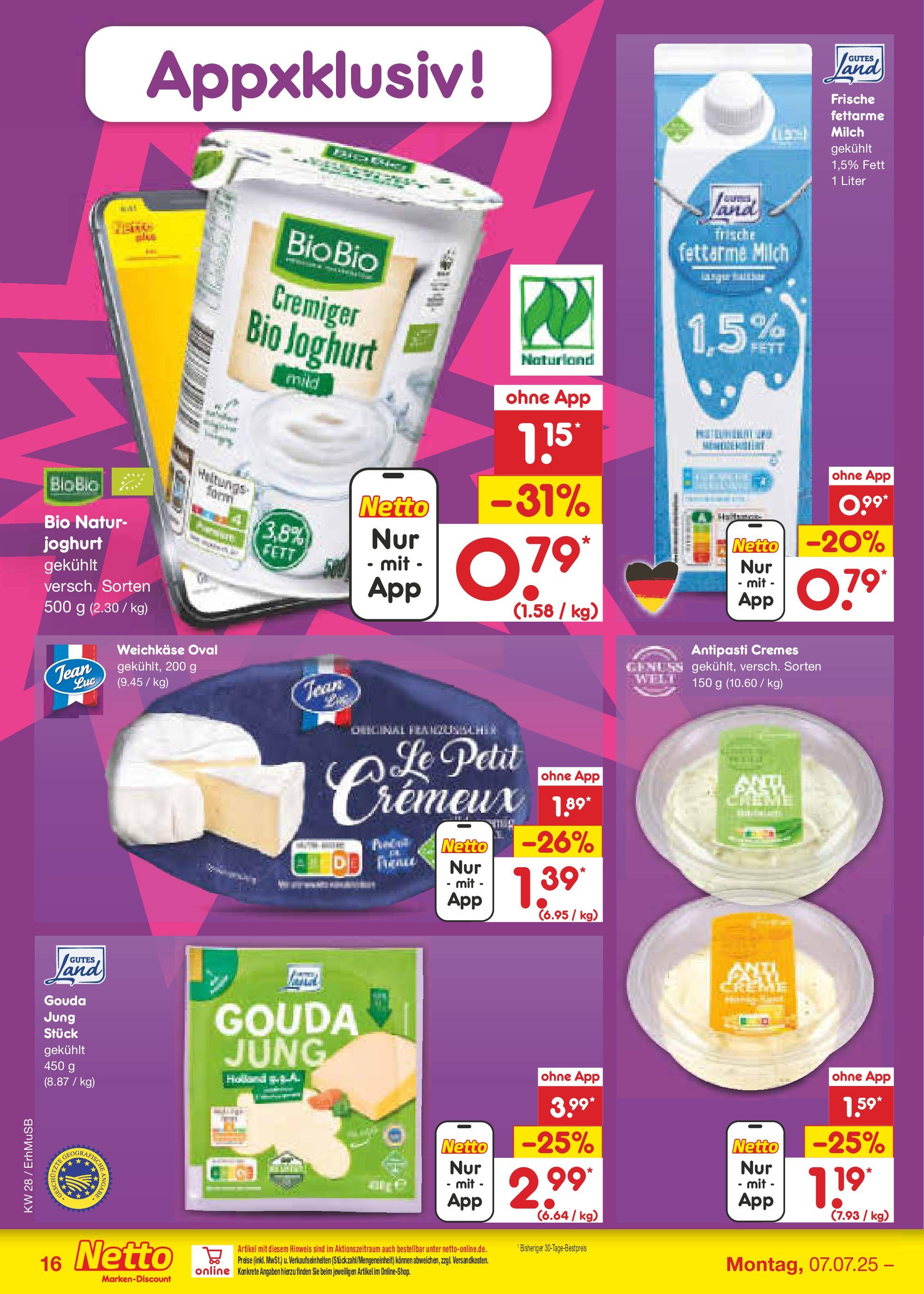 Netto Marken-Discount prospekt München (ab 07.07.2025) » Angebote | Seite: 18 | Produkte: Milch, Joghurt, Gouda, Creme Netto Marken-Discount prospekt München (ab 07.07.2025) » Angebote | Seite: 18 | Produkte: Milch, Joghurt, Gouda, Creme