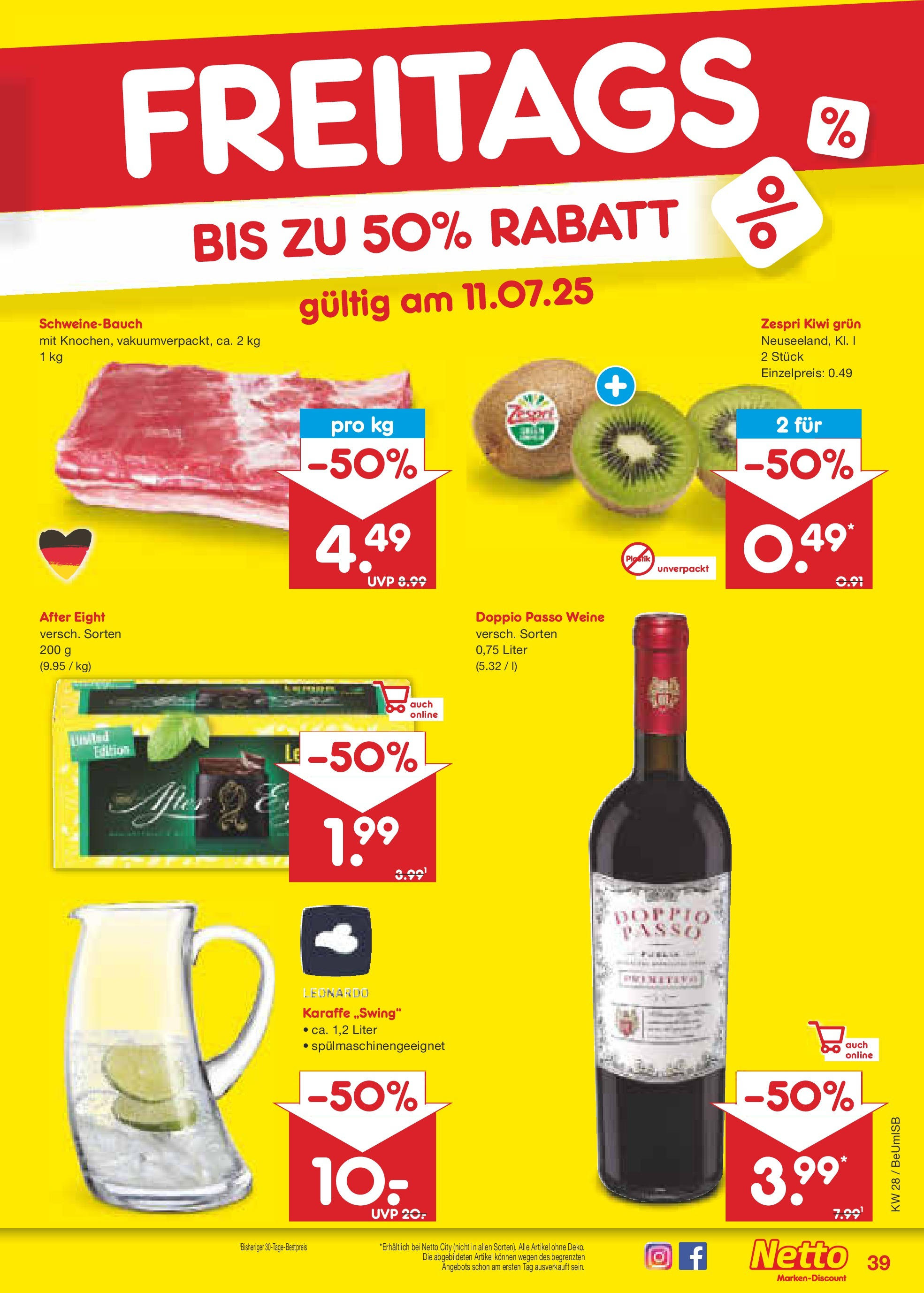 Netto Marken-Discount prospekt Kremmen (ab 07.07.2025) » Angebote | Seite: 57 | Produkte: Schweinebauch, Doppio Passo, Kiwi Netto Marken-Discount prospekt Kremmen (ab 07.07.2025) » Angebote | Seite: 57 | Produkte: Schweinebauch, Doppio Passo, Kiwi