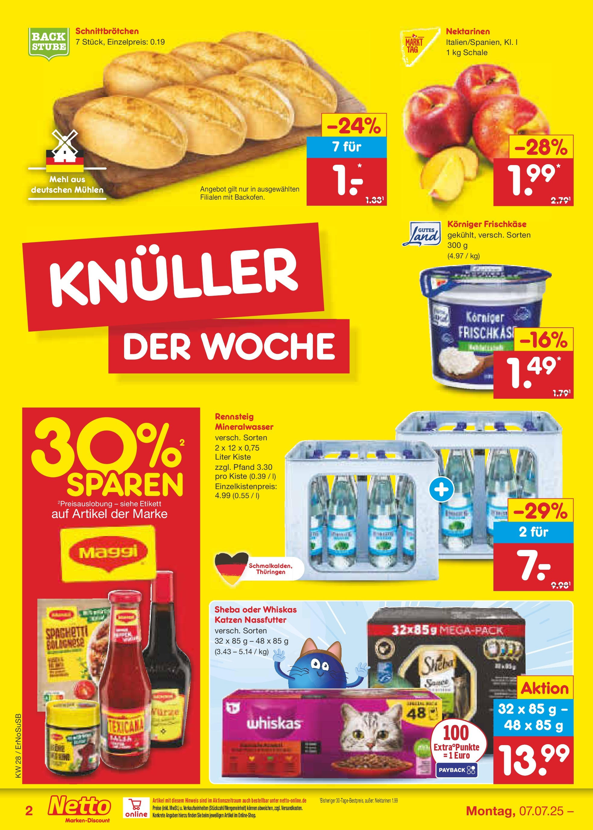 Netto Marken-Discount prospekt Nordhausen (ab 07.07.2025) » Angebote | Seite: 2 | Produkte: Sheba, Maggi, Nektarinen, Whiskas Netto Marken-Discount prospekt Nordhausen (ab 07.07.2025) » Angebote | Seite: 2 | Produkte: Sheba, Maggi, Nektarinen, Whiskas