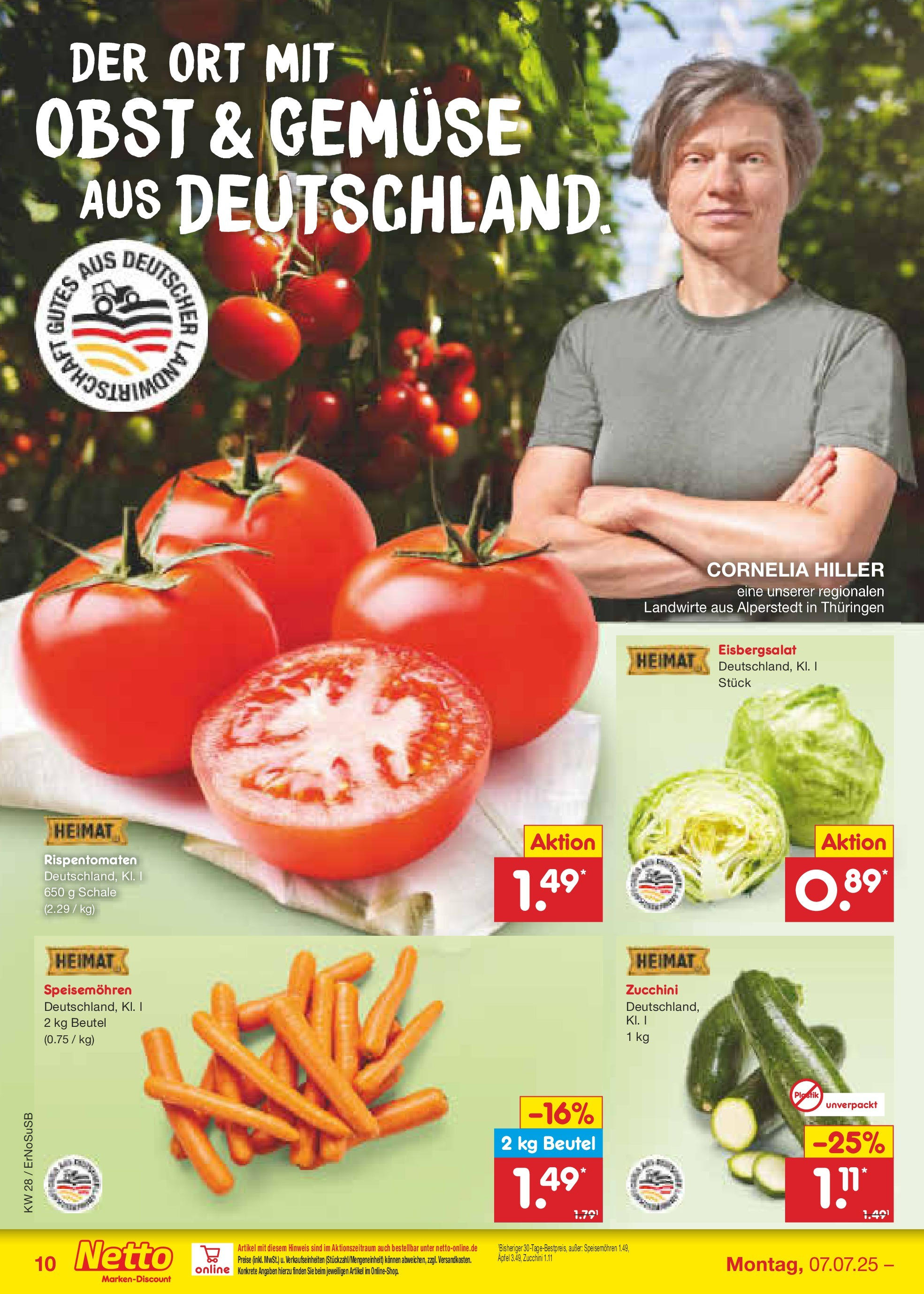 Netto Marken-Discount prospekt Nordhausen (ab 07.07.2025) » Angebote | Seite: 12 | Produkte: Eisbergsalat, Gemüse, Obst, Zucchini Netto Marken-Discount prospekt Nordhausen (ab 07.07.2025) » Angebote | Seite: 12 | Produkte: Eisbergsalat, Gemüse, Obst, Zucchini