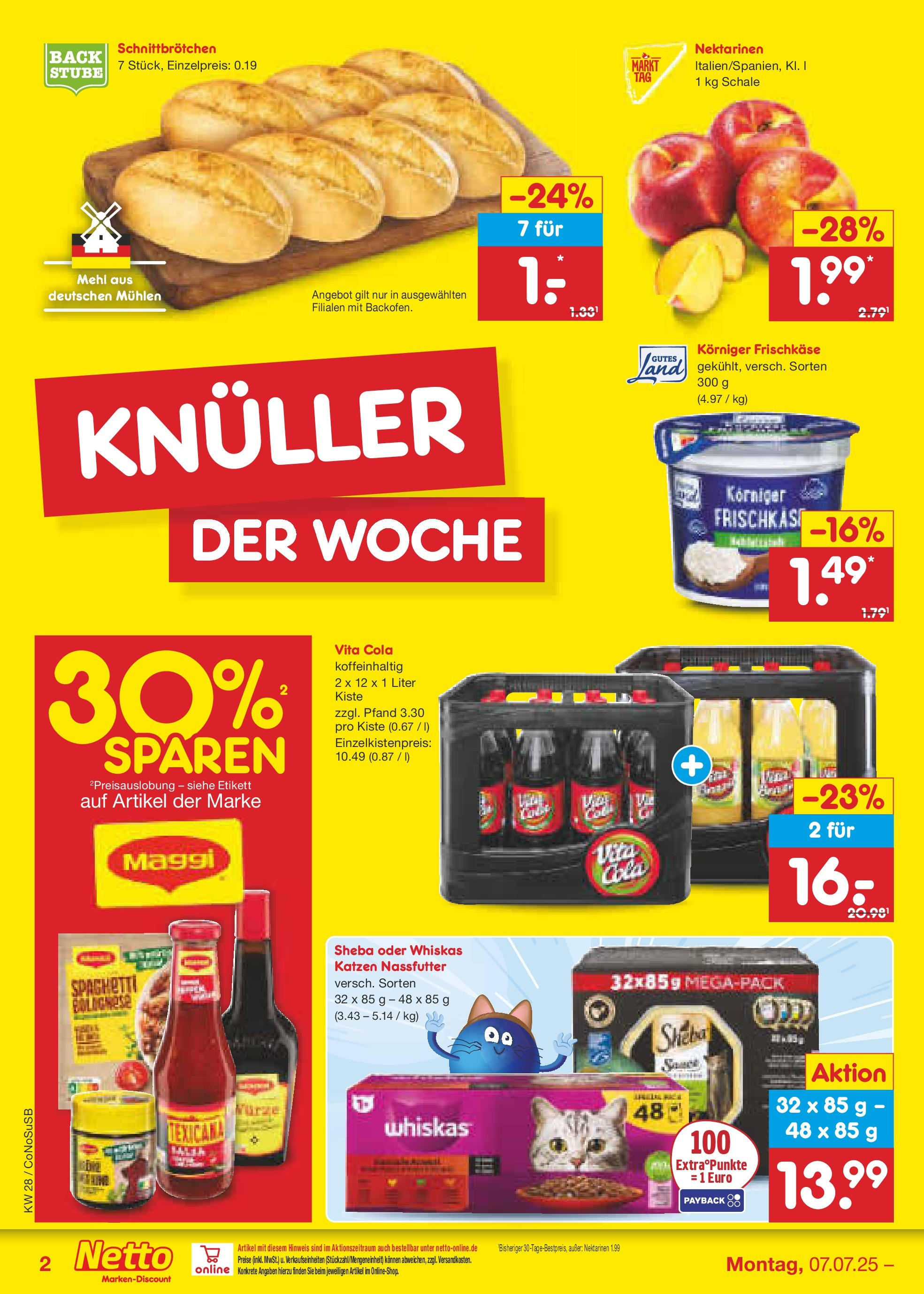Netto Marken-Discount prospekt Kloster Lehnin (ab 07.07.2025) » Angebote | Seite: 2 | Produkte: Sheba, Maggi, Cola, Frischkase Netto Marken-Discount prospekt Kloster Lehnin (ab 07.07.2025) » Angebote | Seite: 2 | Produkte: Sheba, Maggi, Cola, Frischkase