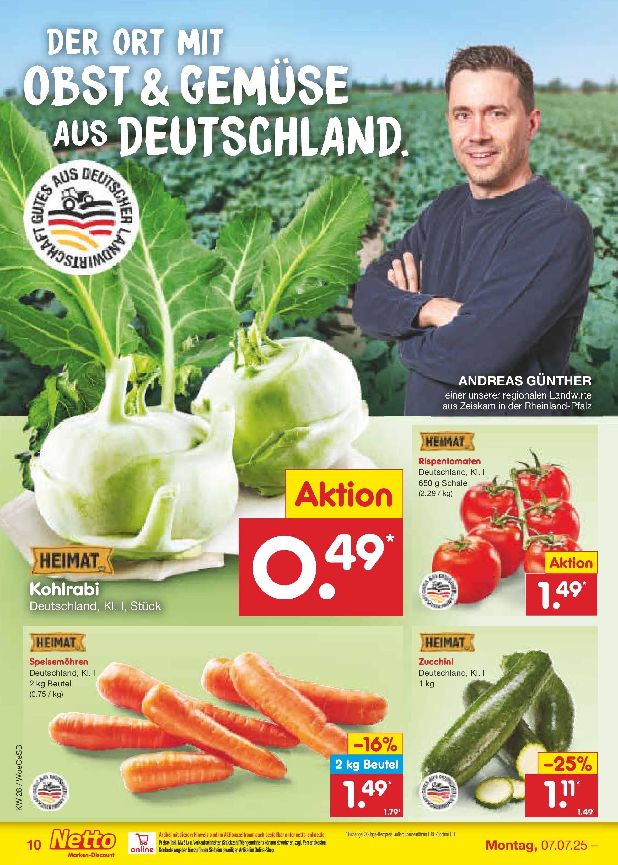 Netto Marken-Discount prospekt Gemmingen (ab 07.07.2025) » Angebote | Seite: 12 | Produkte: Kohlrabi, Gemüse, Obst, Zucchini Netto Marken-Discount prospekt Gemmingen (ab 07.07.2025) » Angebote | Seite: 12 | Produkte: Kohlrabi, Gemüse, Obst, Zucchini