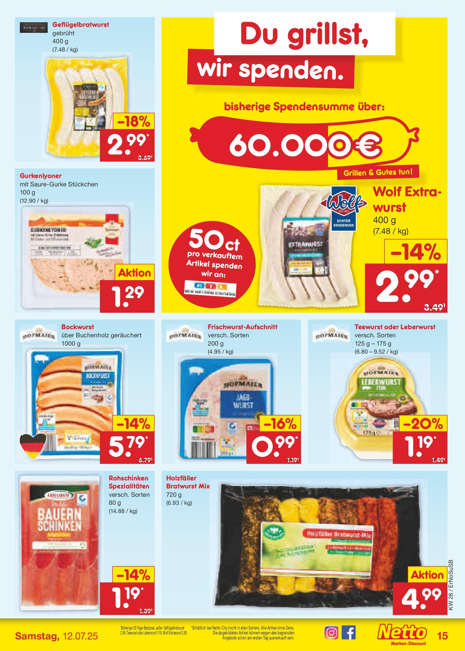 Netto Marken-Discount prospekt Nordhausen (ab 07.07.2025) » Angebote | Seite: 17 | Produkte: Bockwurst, Bratwurst, Wurst, Schinken Netto Marken-Discount prospekt Nordhausen (ab 07.07.2025) » Angebote | Seite: 17 | Produkte: Bockwurst, Bratwurst, Wurst, Schinken