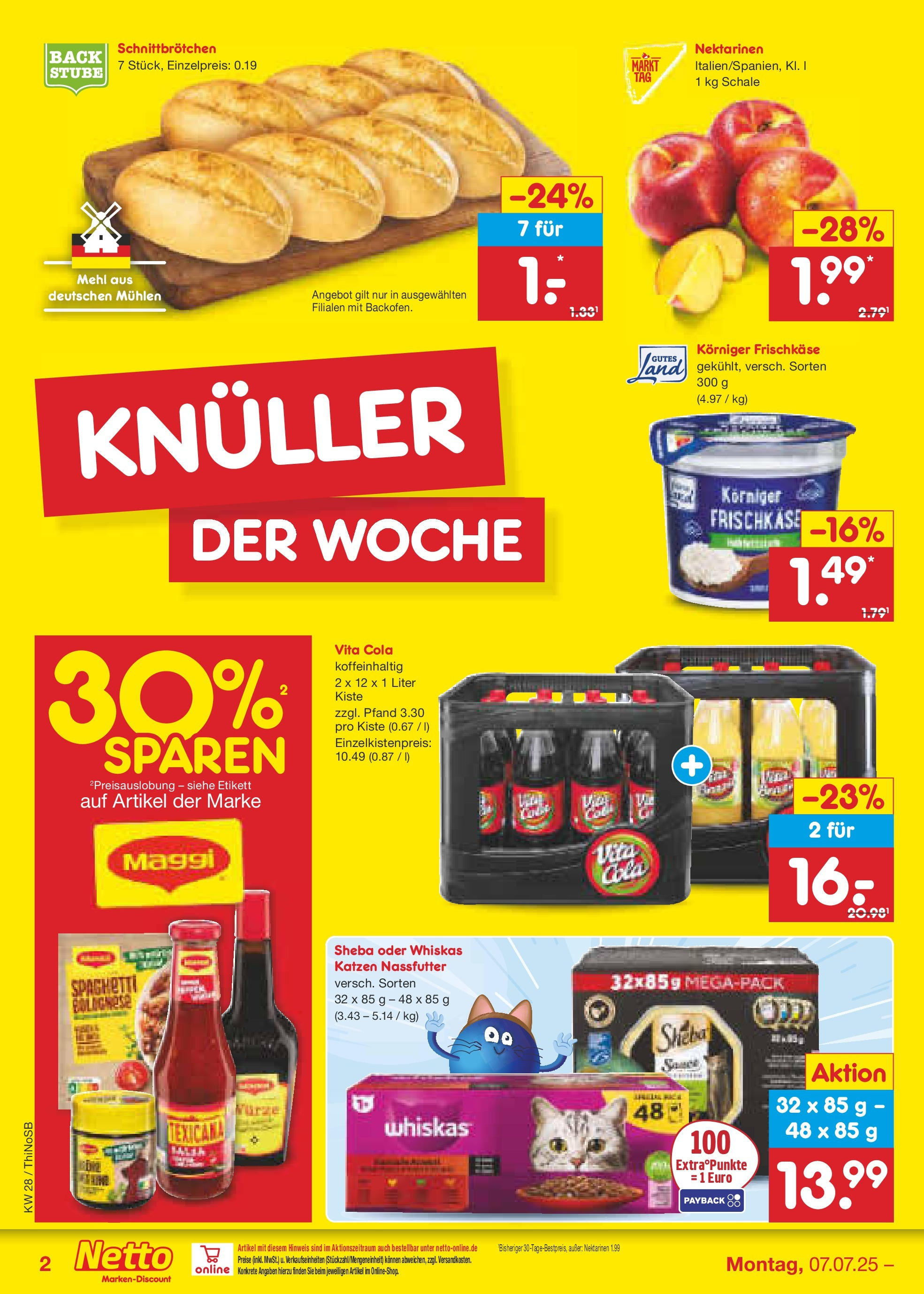 Netto Marken-Discount prospekt Spremberg (ab 07.07.2025) » Angebote | Seite: 2 | Produkte: Maggi, Nektarinen, Vita cola, Frischkase Netto Marken-Discount prospekt Spremberg (ab 07.07.2025) » Angebote | Seite: 2 | Produkte: Maggi, Nektarinen, Vita cola, Frischkase