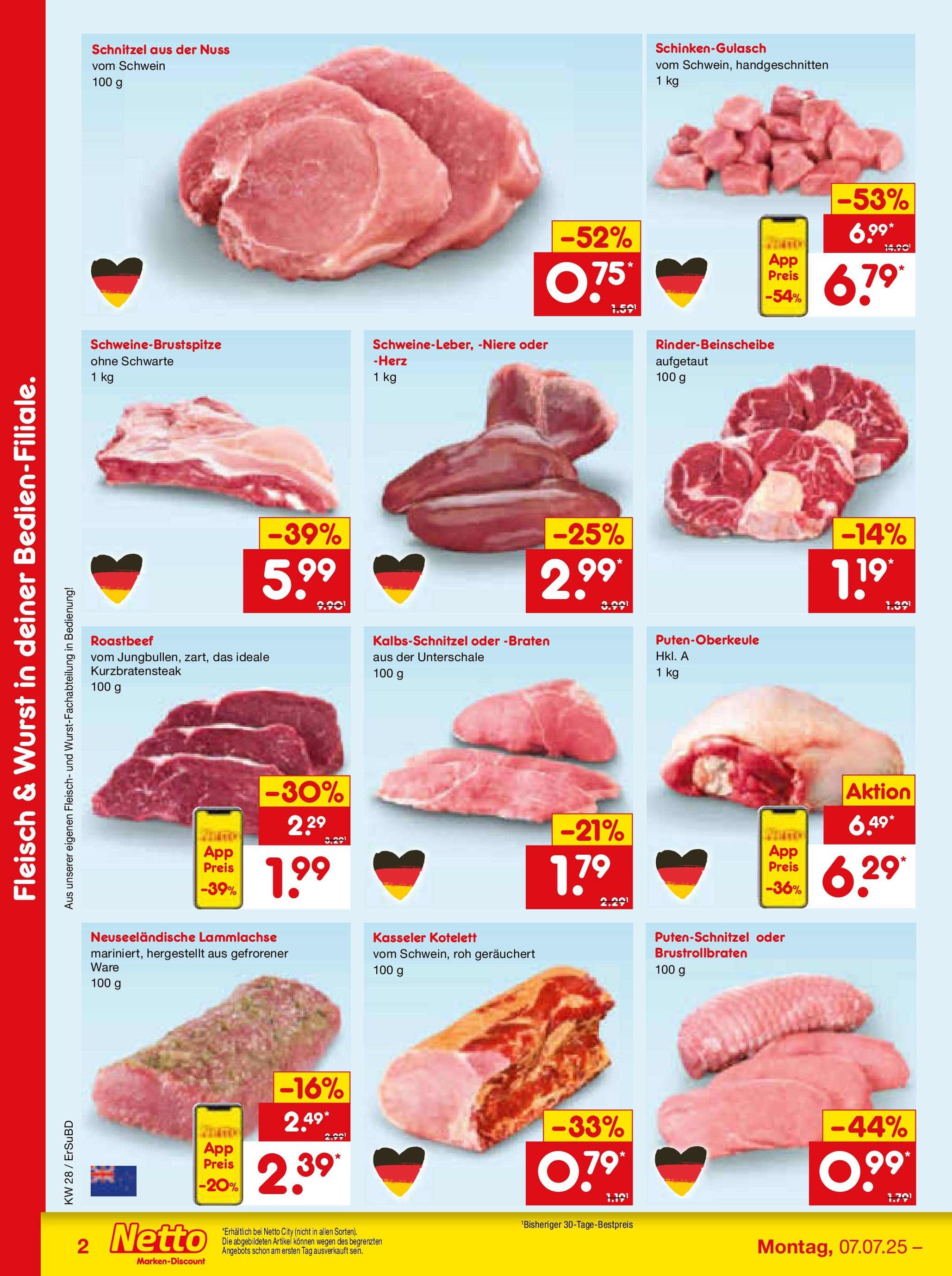 Netto Marken-Discount prospekt Nordhausen (ab 07.07.2025) » Angebote | Seite: 20 | Produkte: Schnitzel, Putenschnitzel, Wurst, Fleisch Netto Marken-Discount prospekt Nordhausen (ab 07.07.2025) » Angebote | Seite: 20 | Produkte: Schnitzel, Putenschnitzel, Wurst, Fleisch