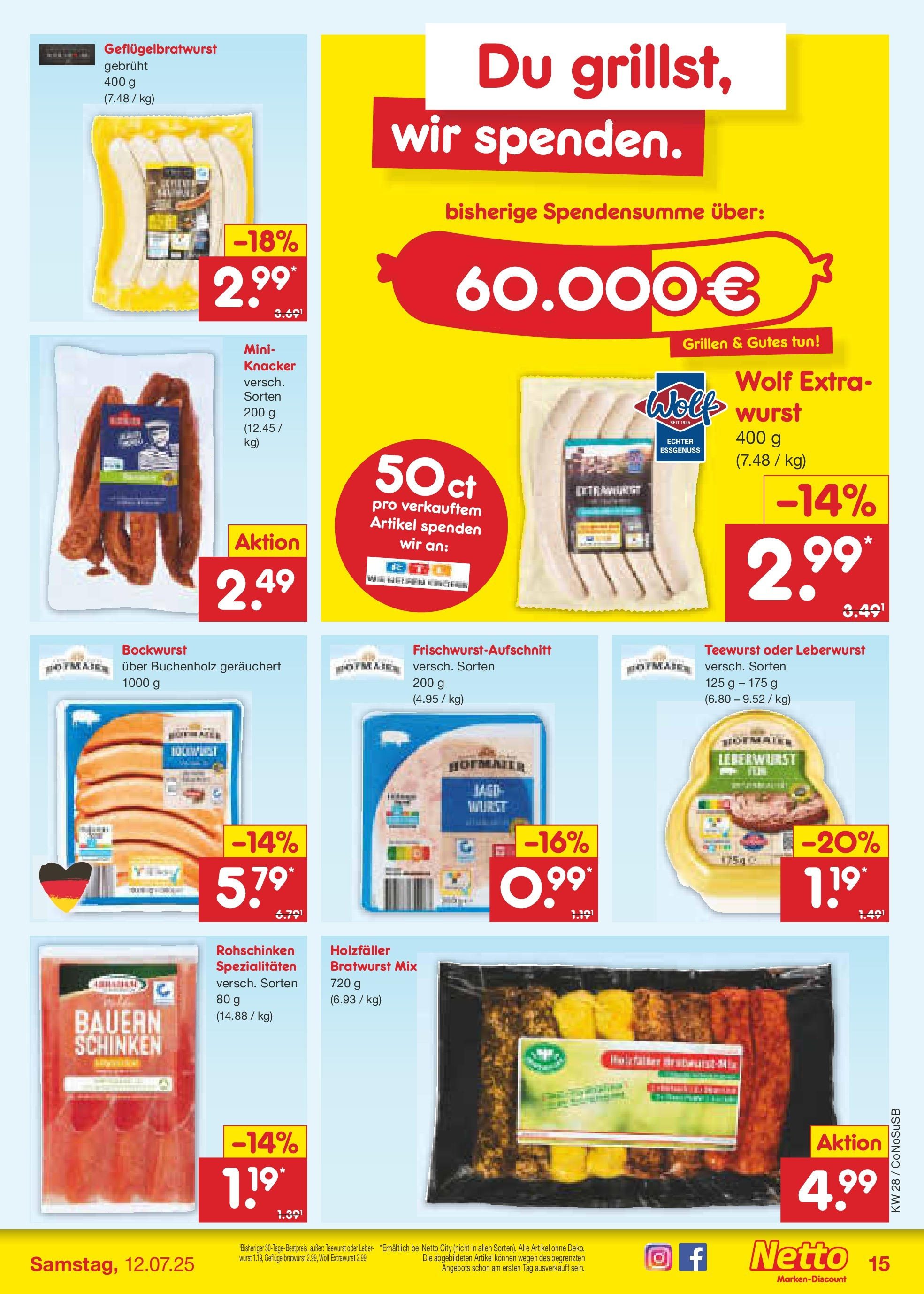 Netto Marken-Discount prospekt Kloster Lehnin (ab 07.07.2025) » Angebote | Seite: 17 | Produkte: Bockwurst, Bratwurst, Wurst, Schinken Netto Marken-Discount prospekt Kloster Lehnin (ab 07.07.2025) » Angebote | Seite: 17 | Produkte: Bockwurst, Bratwurst, Wurst, Schinken