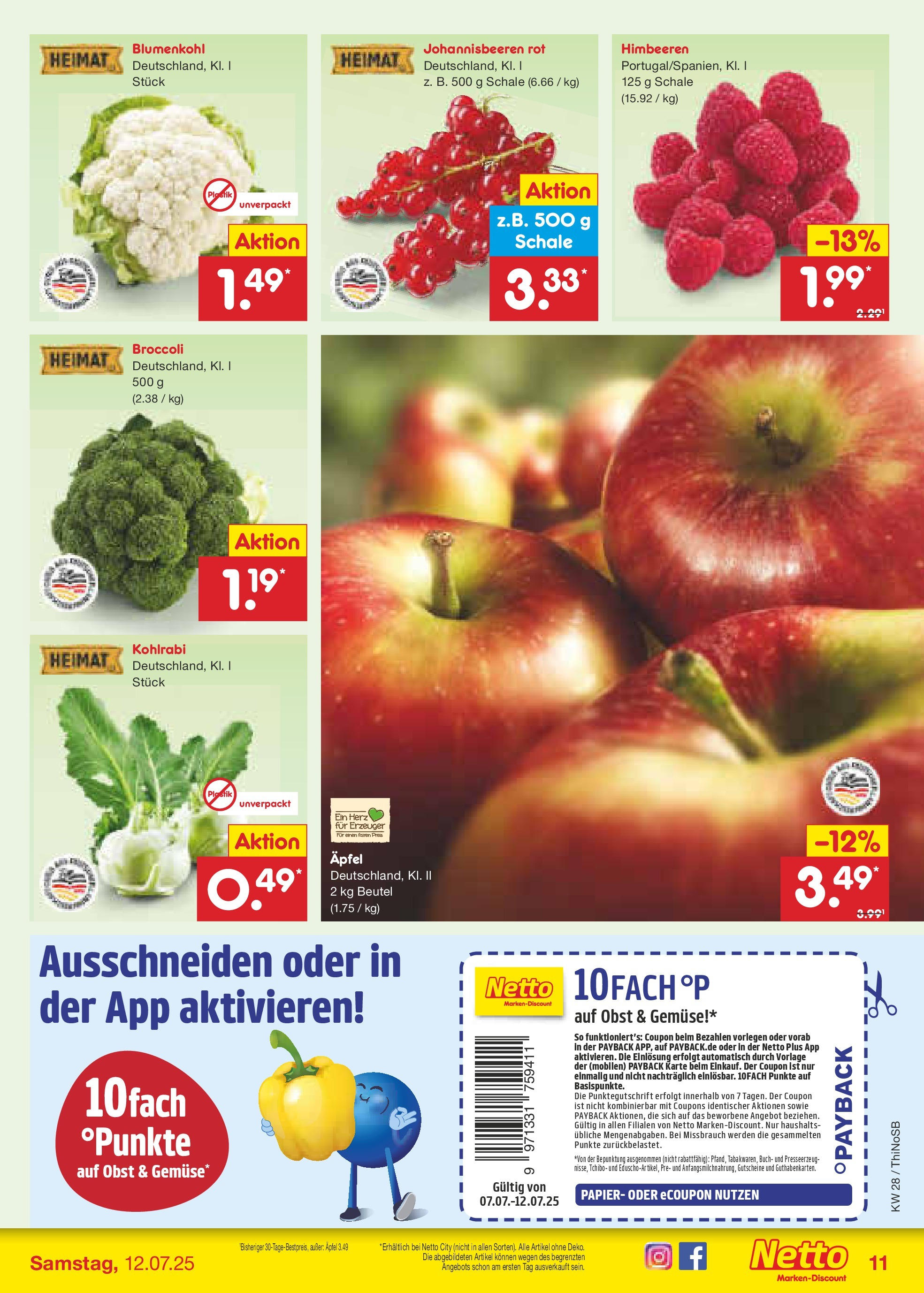 Netto Marken-Discount prospekt Spremberg (ab 07.07.2025) » Angebote | Seite: 13 | Produkte: Himbeeren, Kohlrabi, Äpfel, Obst Netto Marken-Discount prospekt Spremberg (ab 07.07.2025) » Angebote | Seite: 13 | Produkte: Himbeeren, Kohlrabi, Äpfel, Obst