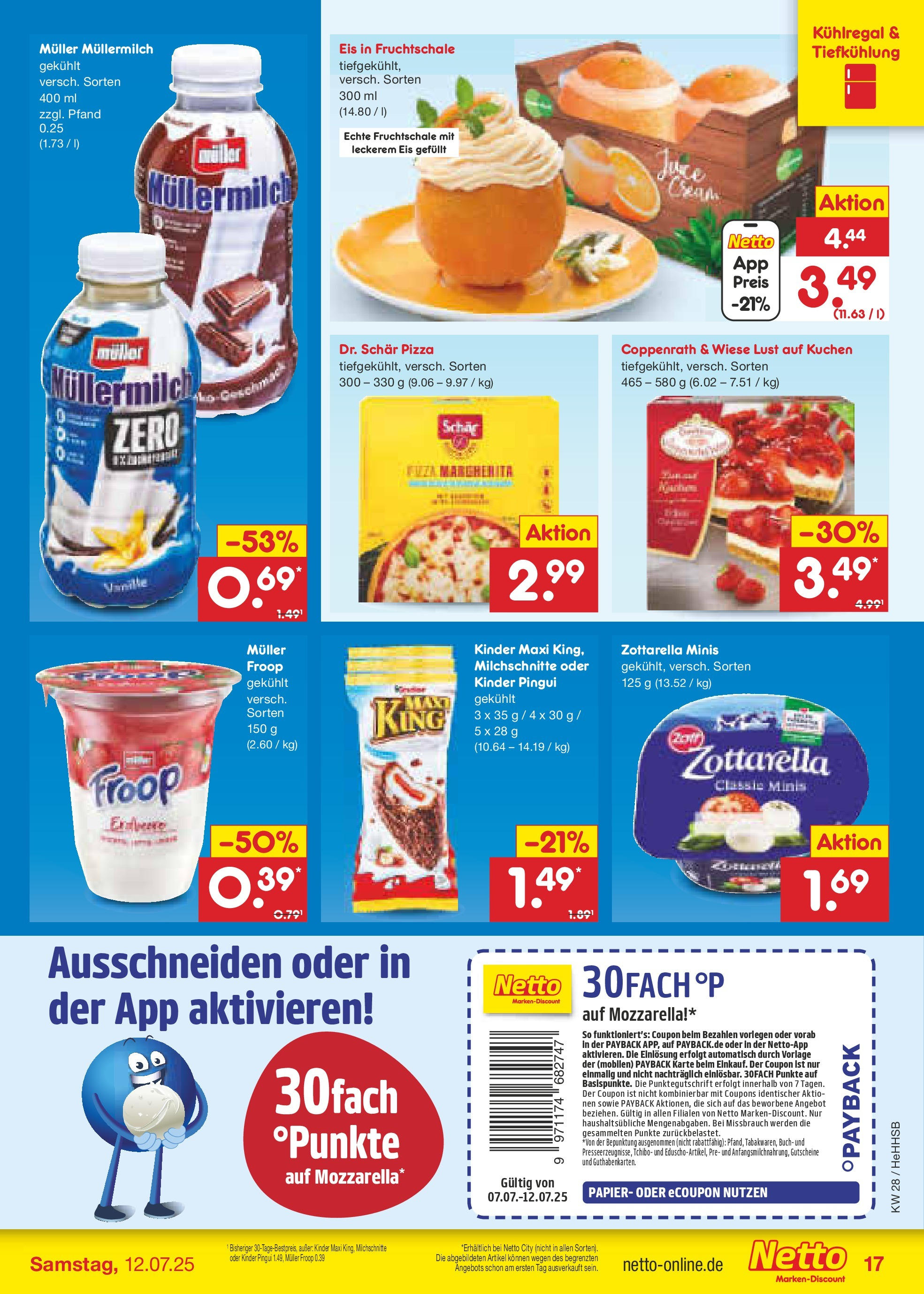 Netto Marken-Discount prospekt Hamburg (ab 07.07.2025) » Angebote | Seite: 19 | Produkte: Froop, Mozzarella, Müllermilch, Eis Netto Marken-Discount prospekt Hamburg (ab 07.07.2025) » Angebote | Seite: 19 | Produkte: Froop, Mozzarella, Müllermilch, Eis