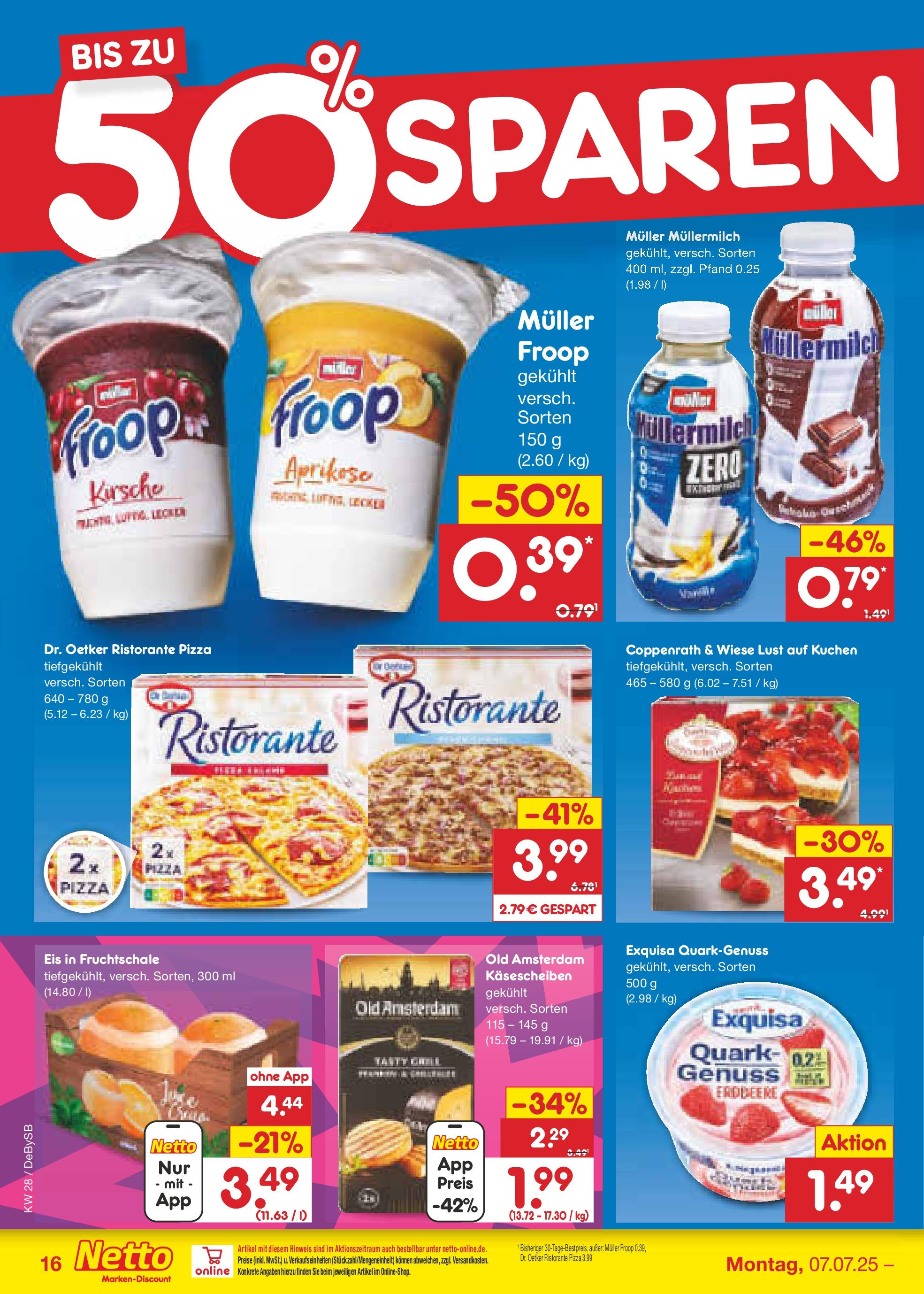 Netto Marken-Discount prospekt Thierhaupten (ab 07.07.2025) » Angebote | Seite: 18 | Produkte: Froop, Quark, Müllermilch, Eis Netto Marken-Discount prospekt Thierhaupten (ab 07.07.2025) » Angebote | Seite: 18 | Produkte: Froop, Quark, Müllermilch, Eis