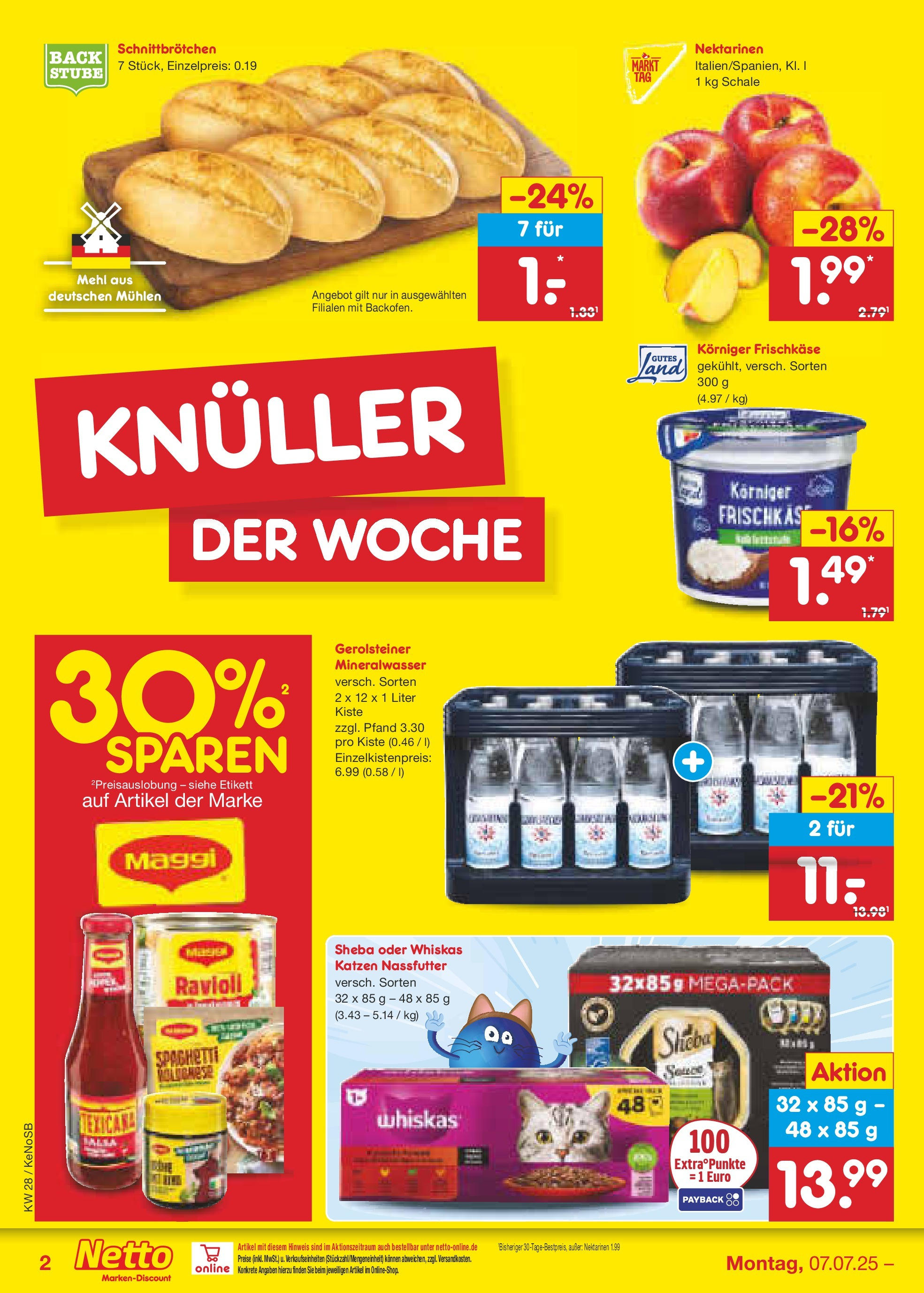 Netto Marken-Discount prospekt Bonn (ab 07.07.2025) » Angebote | Seite: 2 | Produkte: Sheba, Mehl, Mineralwasser, Gerolsteiner Netto Marken-Discount prospekt Bonn (ab 07.07.2025) » Angebote | Seite: 2 | Produkte: Sheba, Mehl, Mineralwasser, Gerolsteiner