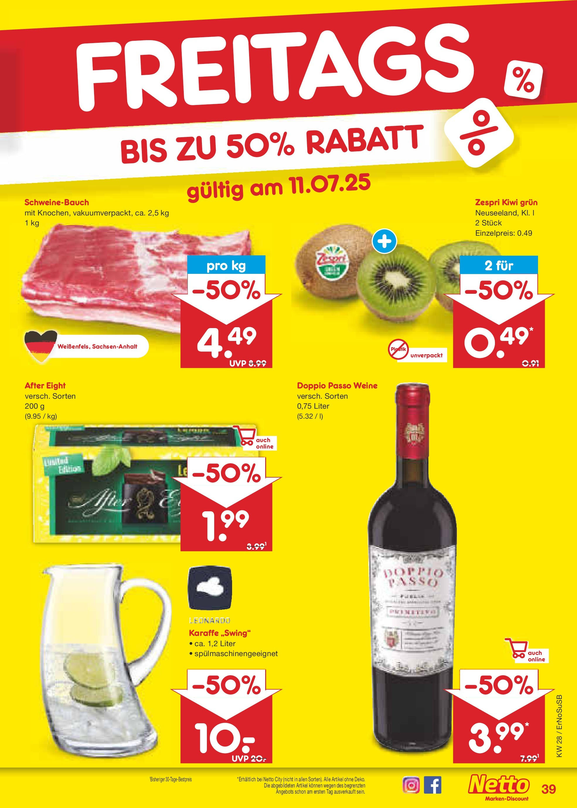 Netto Marken-Discount prospekt Nordhausen (ab 07.07.2025) » Angebote | Seite: 63 | Produkte: Schweinebauch, Doppio Passo, Kiwi Netto Marken-Discount prospekt Nordhausen (ab 07.07.2025) » Angebote | Seite: 63 | Produkte: Schweinebauch, Doppio Passo, Kiwi
