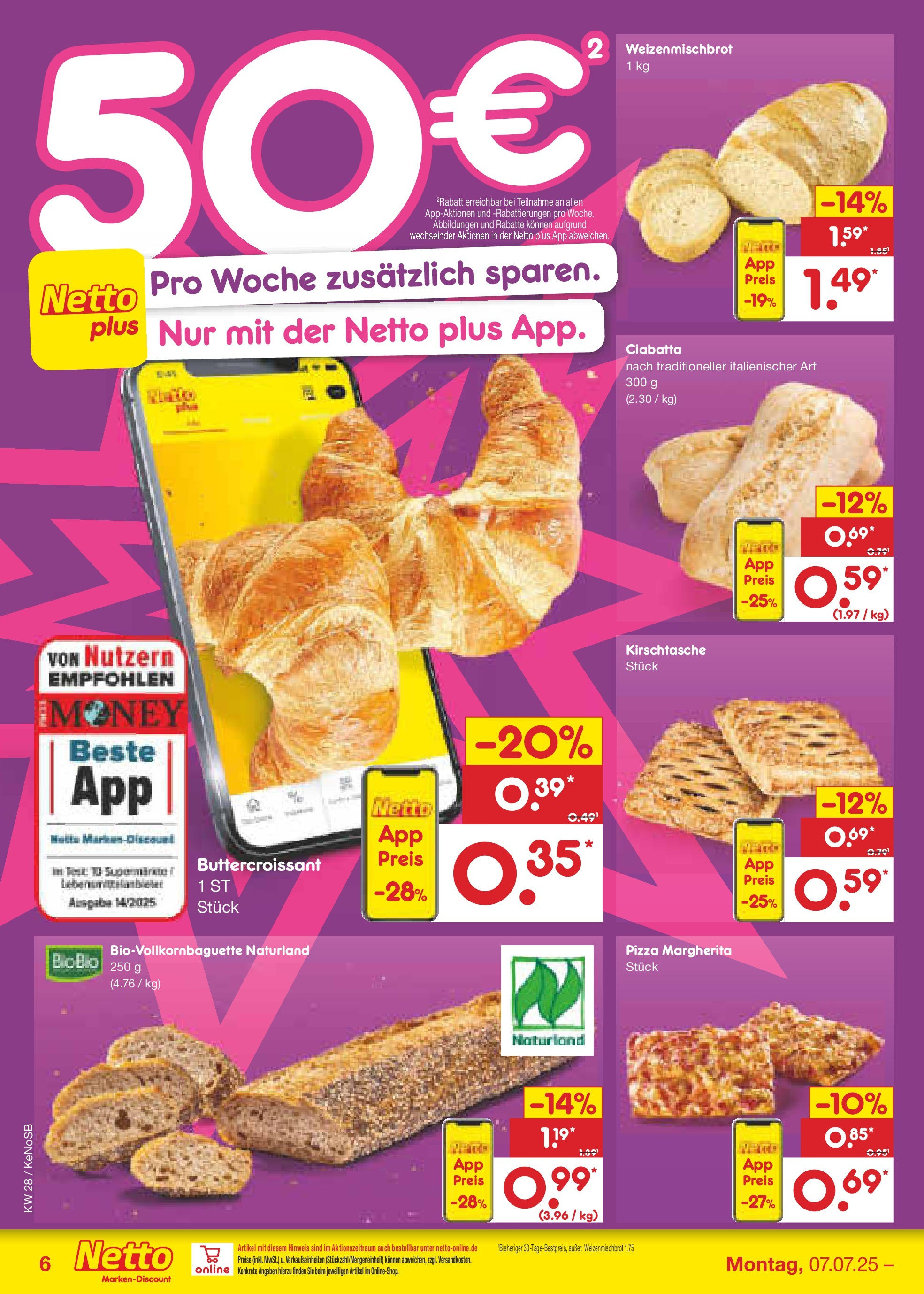 Netto Marken-Discount prospekt Bonn (ab 07.07.2025) » Angebote | Seite: 8 | Produkte: Baguette, Croissant, Pizza Netto Marken-Discount prospekt Bonn (ab 07.07.2025) » Angebote | Seite: 8 | Produkte: Baguette, Croissant, Pizza