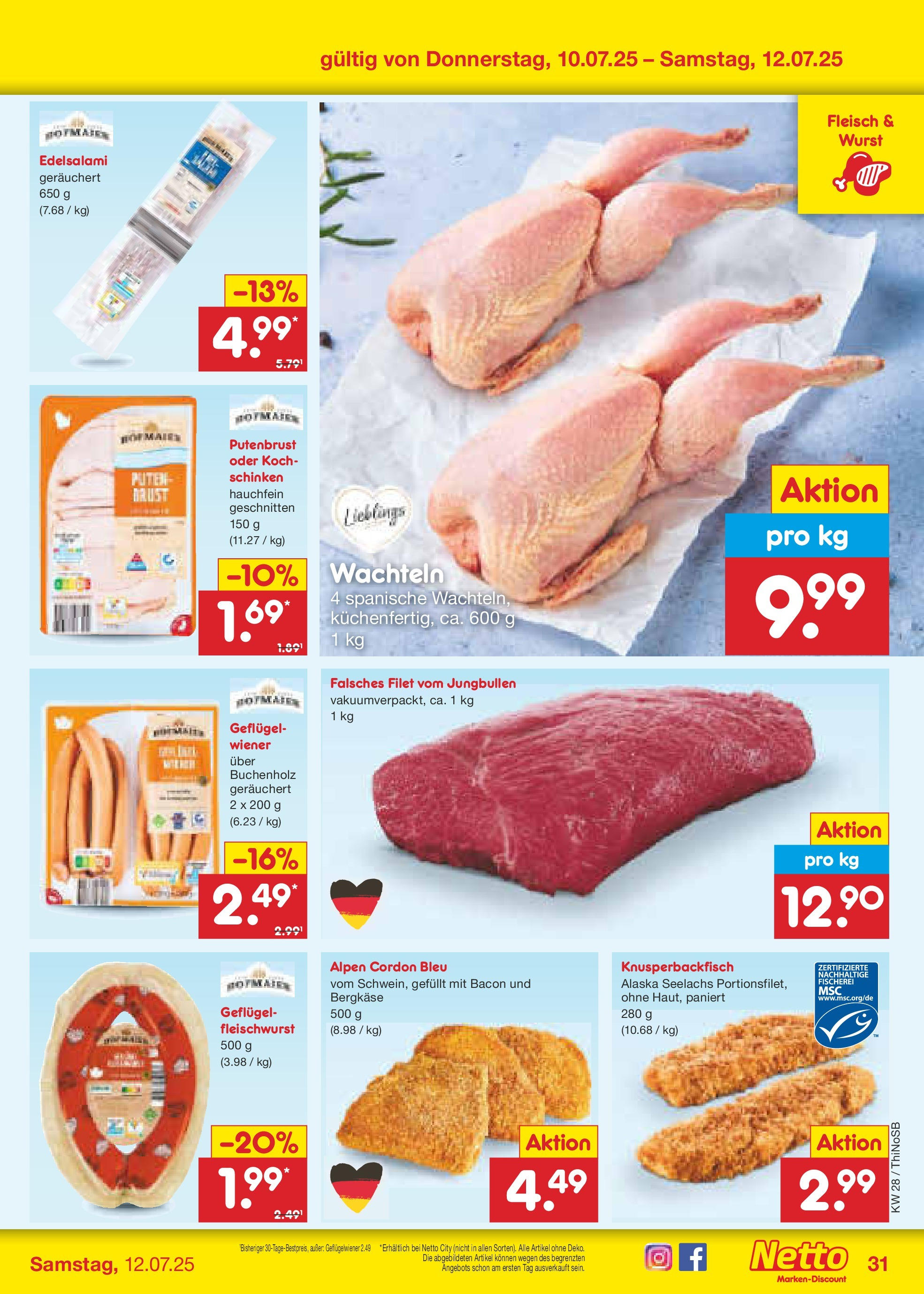 Netto Marken-Discount prospekt Spremberg (ab 07.07.2025) » Angebote | Seite: 47 | Produkte: Wurst, Schinken, Fleisch Netto Marken-Discount prospekt Spremberg (ab 07.07.2025) » Angebote | Seite: 47 | Produkte: Wurst, Schinken, Fleisch