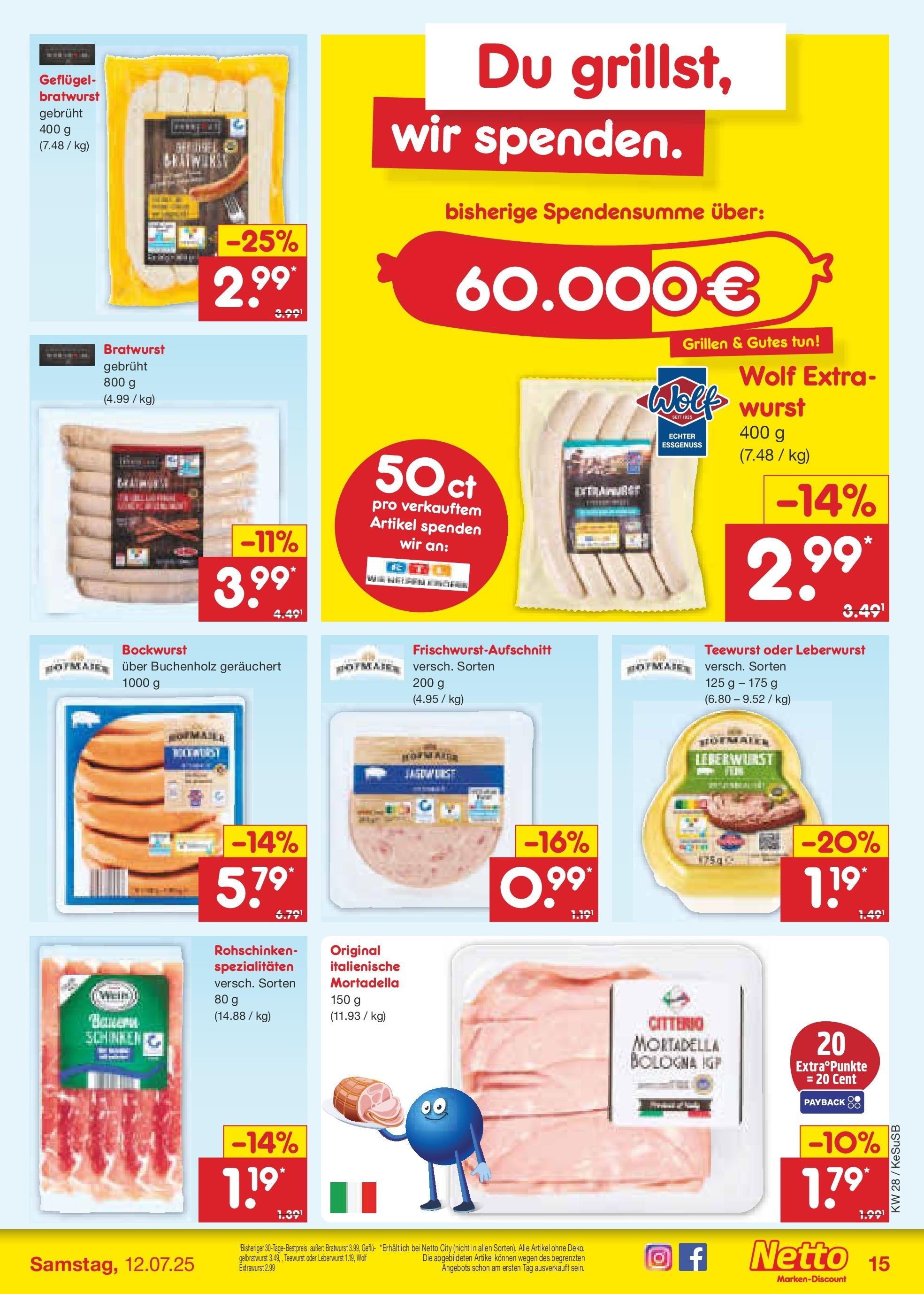 Netto Marken-Discount prospekt Kruft (ab 07.07.2025) » Angebote | Seite: 16 | Produkte: Bockwurst, Bratwurst, Wurst, Schinken Netto Marken-Discount prospekt Kruft (ab 07.07.2025) » Angebote | Seite: 16 | Produkte: Bockwurst, Bratwurst, Wurst, Schinken