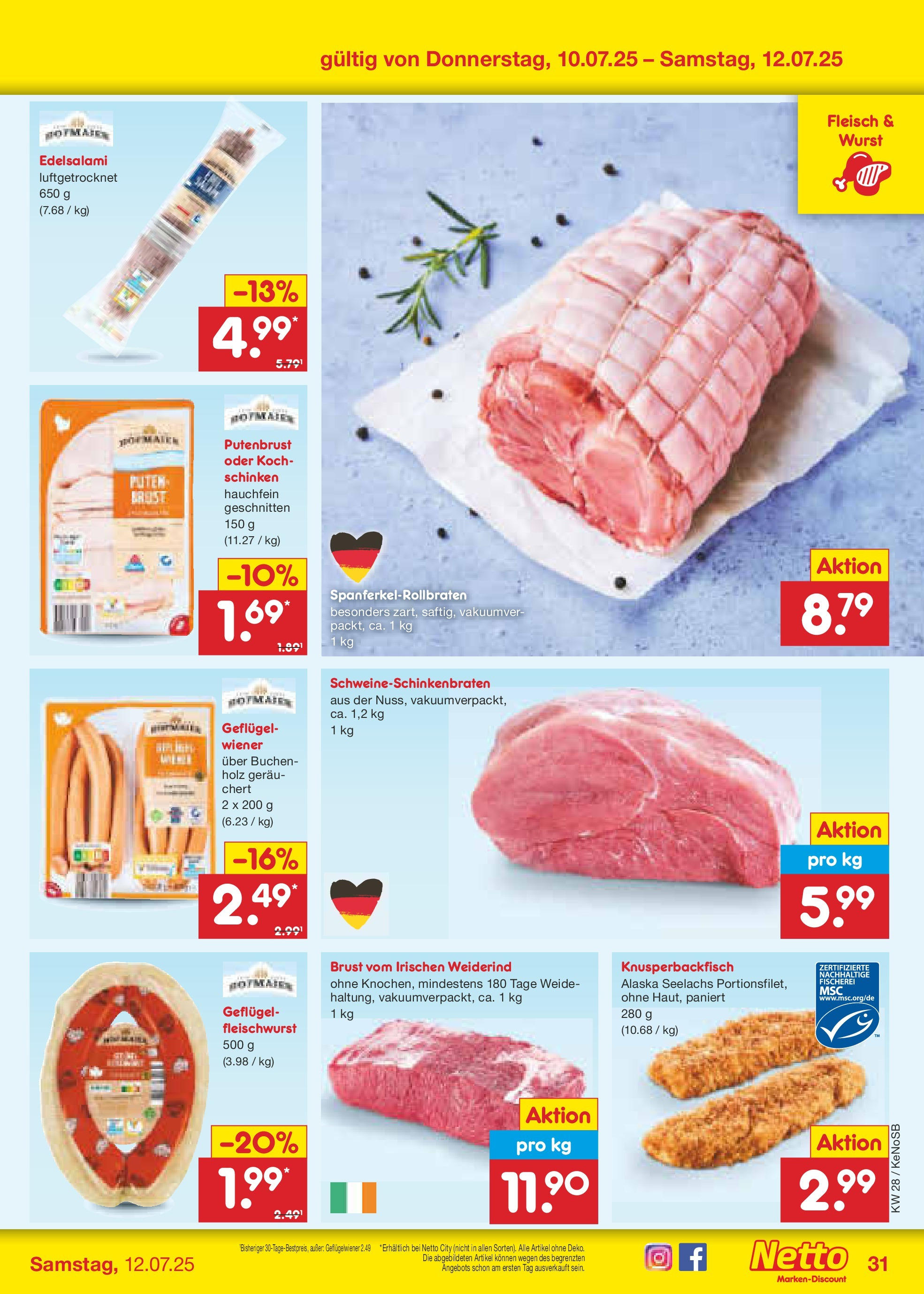 Netto Marken-Discount prospekt Bonn (ab 07.07.2025) » Angebote | Seite: 47 | Produkte: Wurst, Schinken, Fleisch Netto Marken-Discount prospekt Bonn (ab 07.07.2025) » Angebote | Seite: 47 | Produkte: Wurst, Schinken, Fleisch