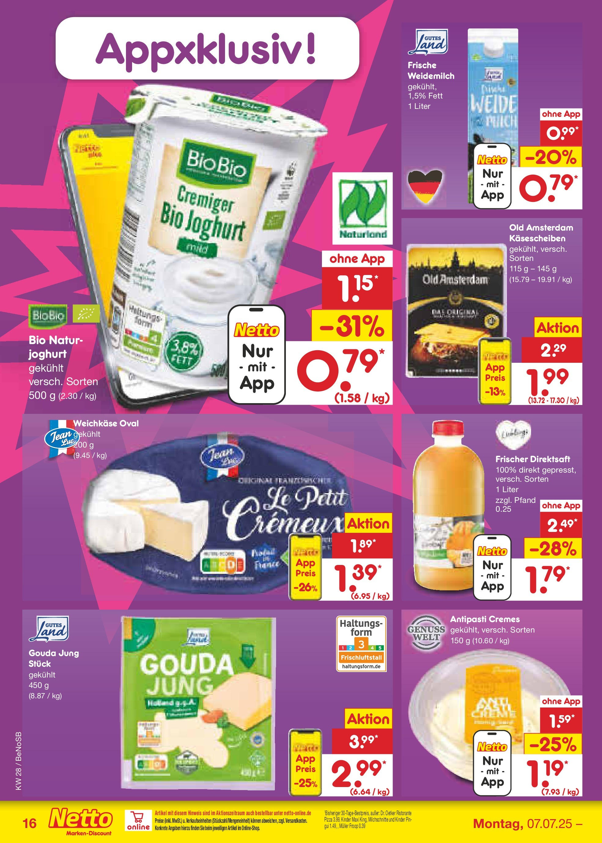 Netto Marken-Discount prospekt Bergen Auf Rügen (ab 06.07.2025) » Angebote | Seite: 18 | Produkte: Ristorante, Froop, Gouda, Pizza Netto Marken-Discount prospekt Bergen Auf Rügen (ab 06.07.2025) » Angebote | Seite: 18 | Produkte: Ristorante, Froop, Gouda, Pizza
